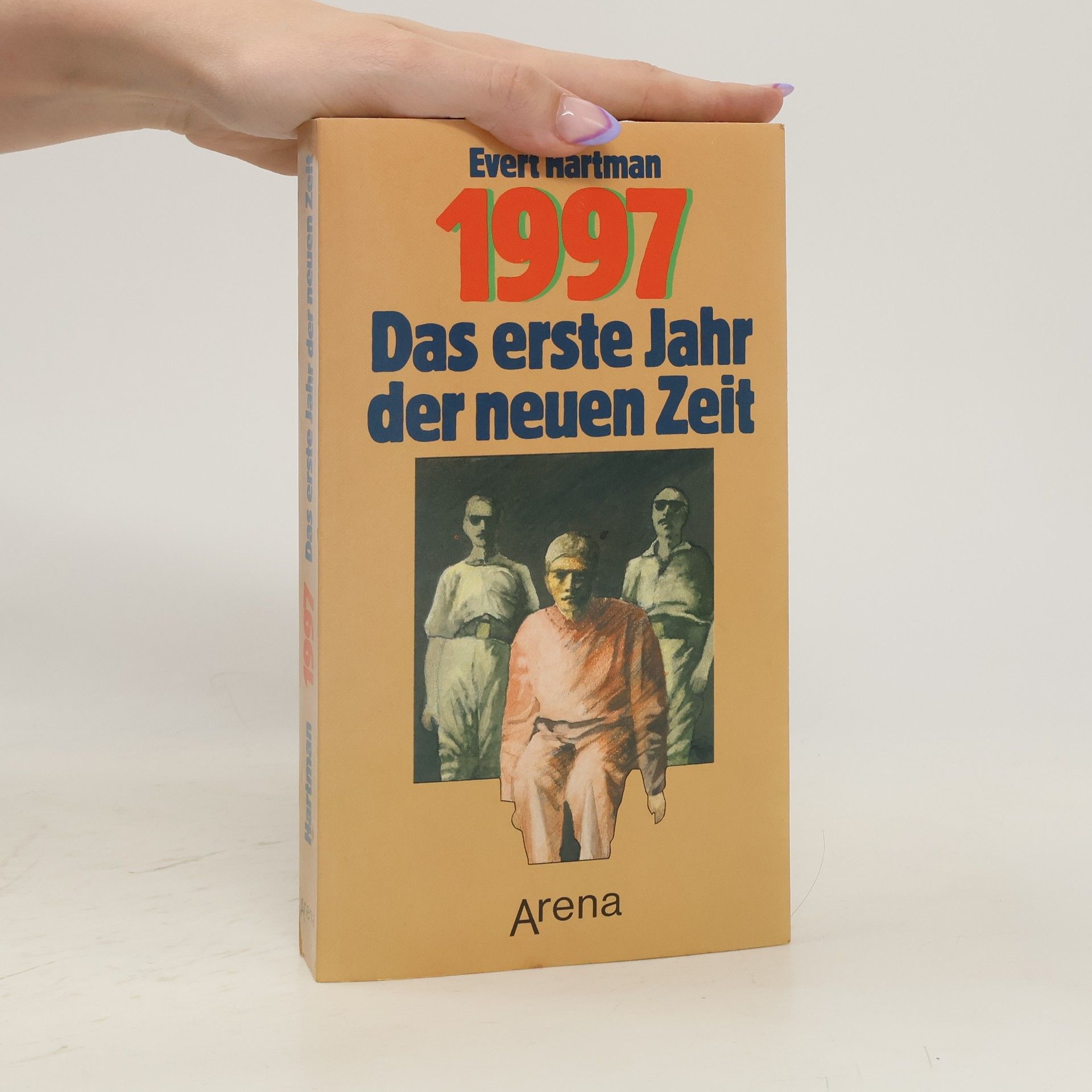 Evert Hartman 1997. Das erste Jahr der neuen Zeit