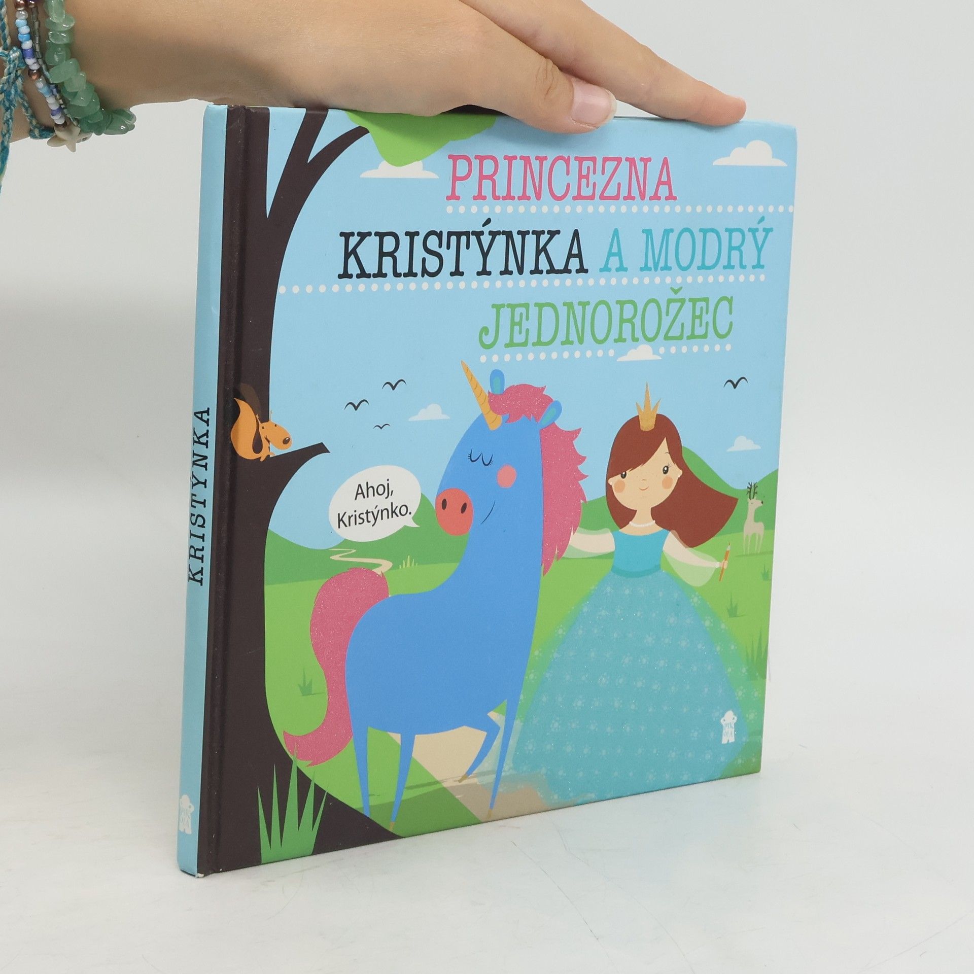 Lucie Šavlíková Princezna Kristýnka a modrý jednorožec