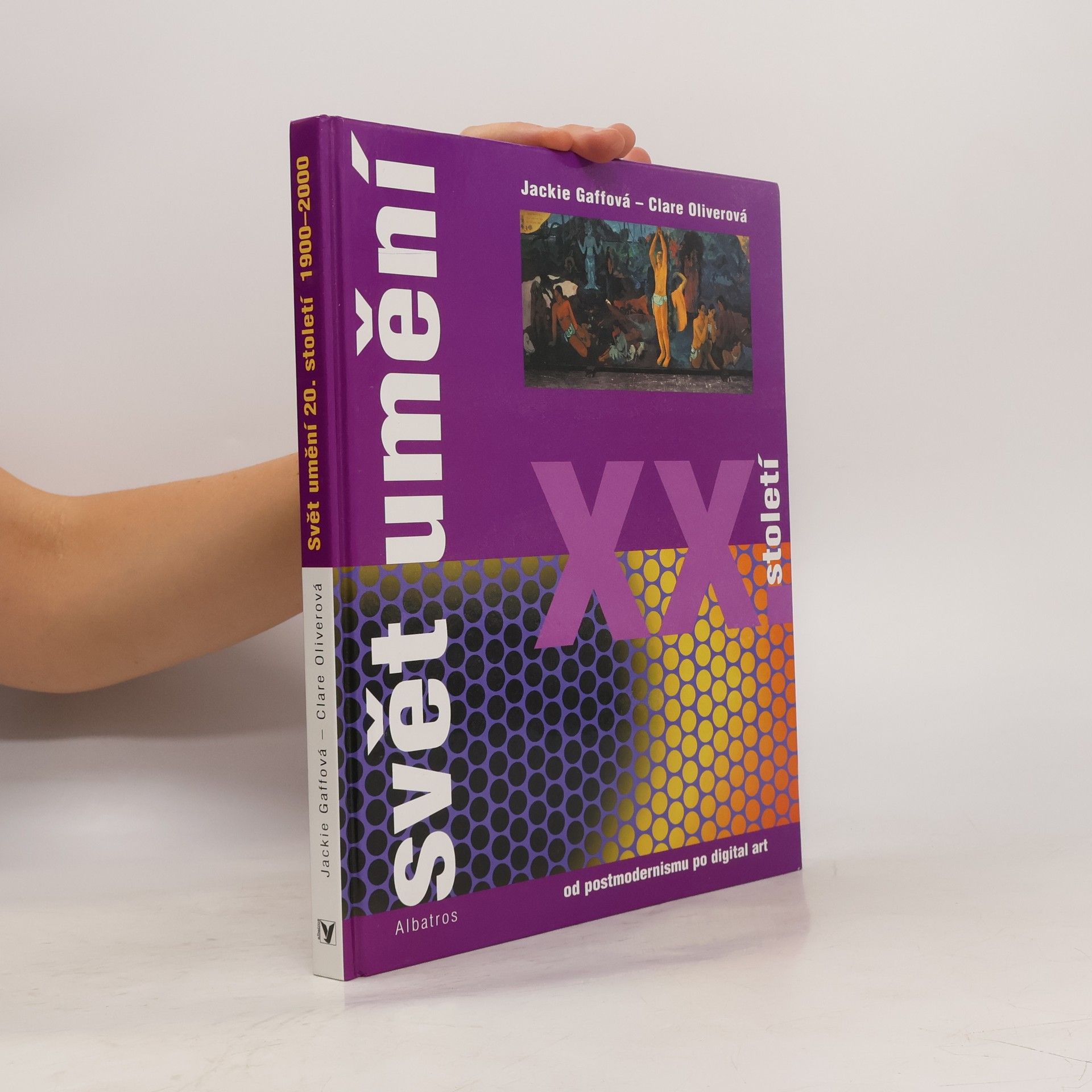 Svět umění XX. století od postimpresionismu po digital art