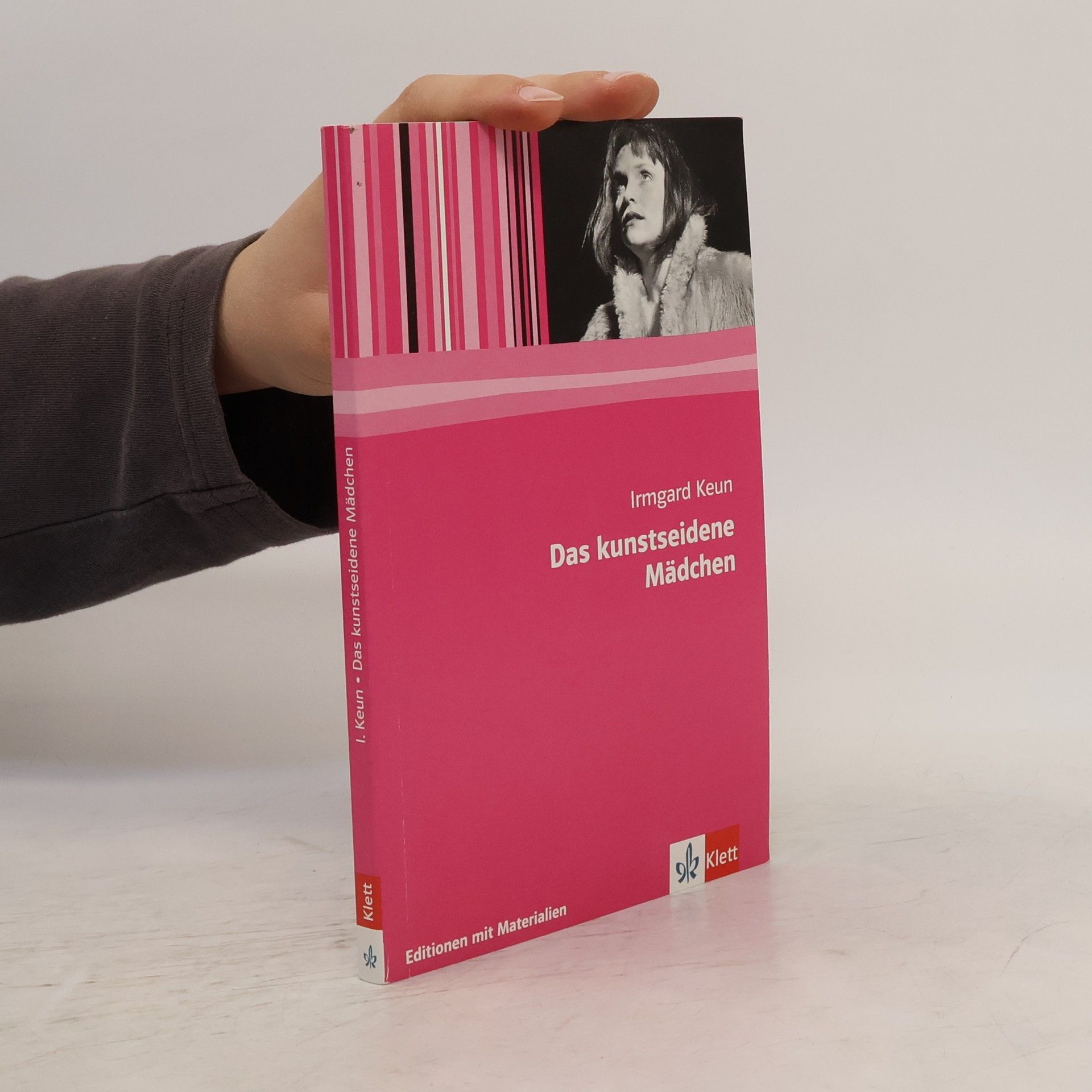 Irmgard Keun Das kunstseidene Mädchen : Roman