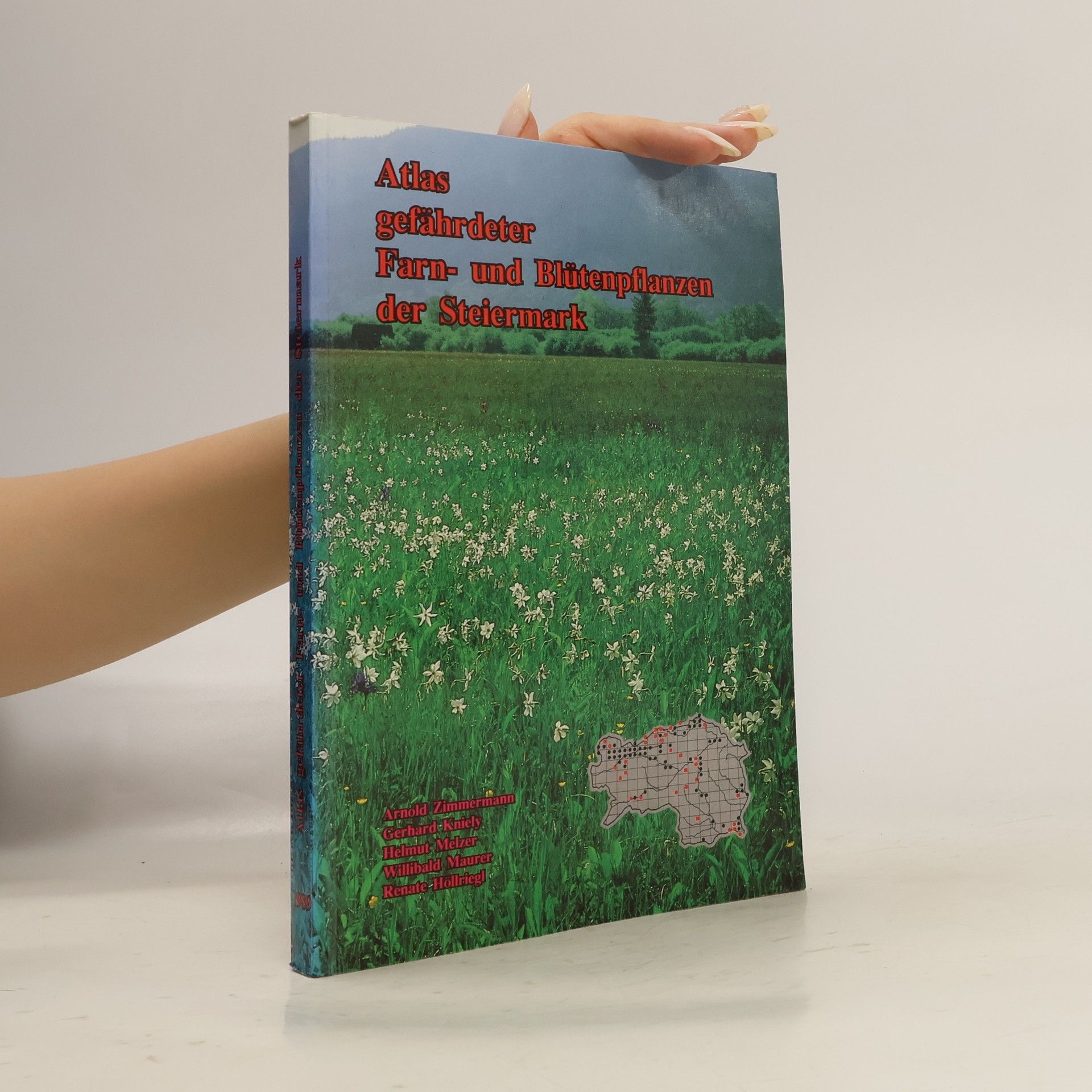 Collectif d'auteurs Atlas gefährdeter Farn- und Blütenpflanzen der Steiermark