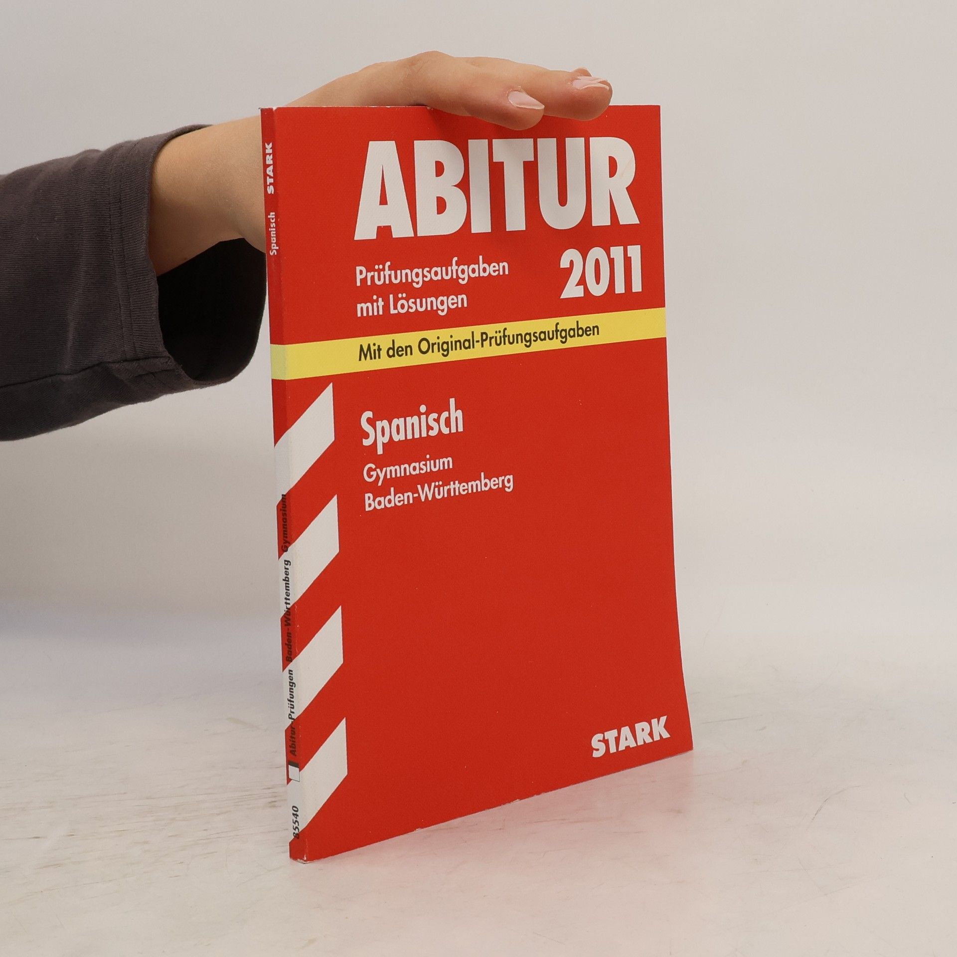 Collectif d'auteurs Abitur 2011. Spanisch