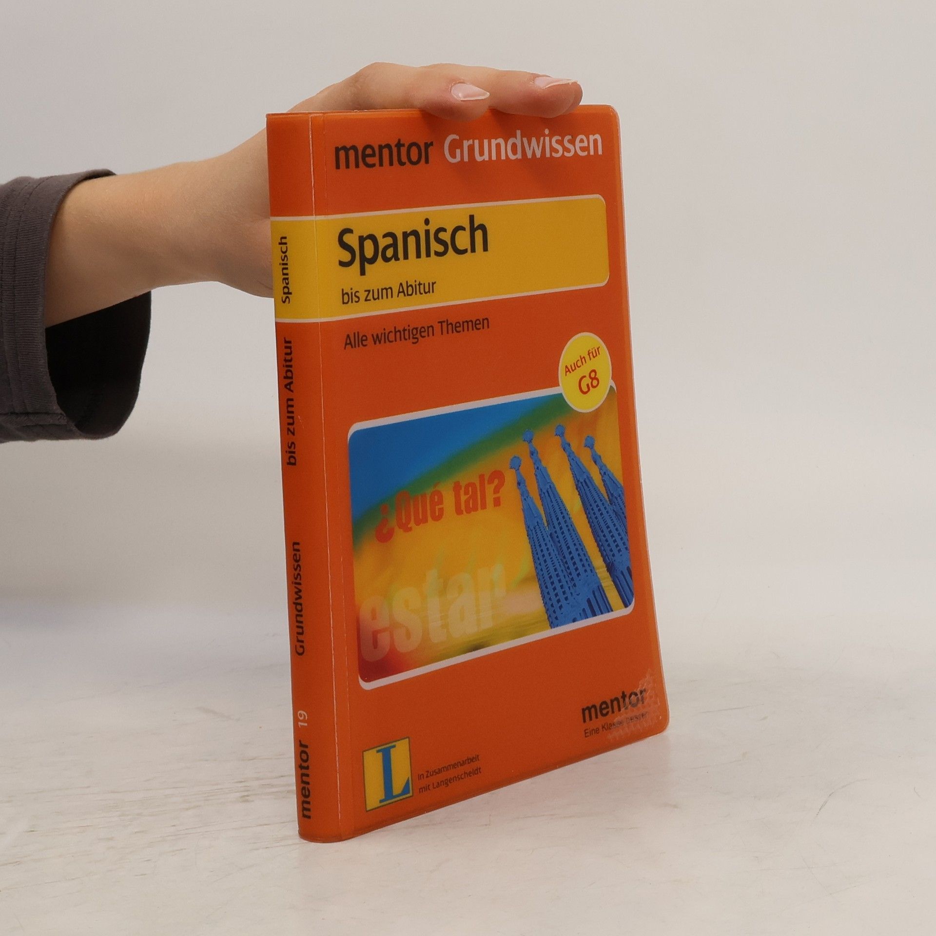 Belinda Valencia Spanisch bis zum Abitur
