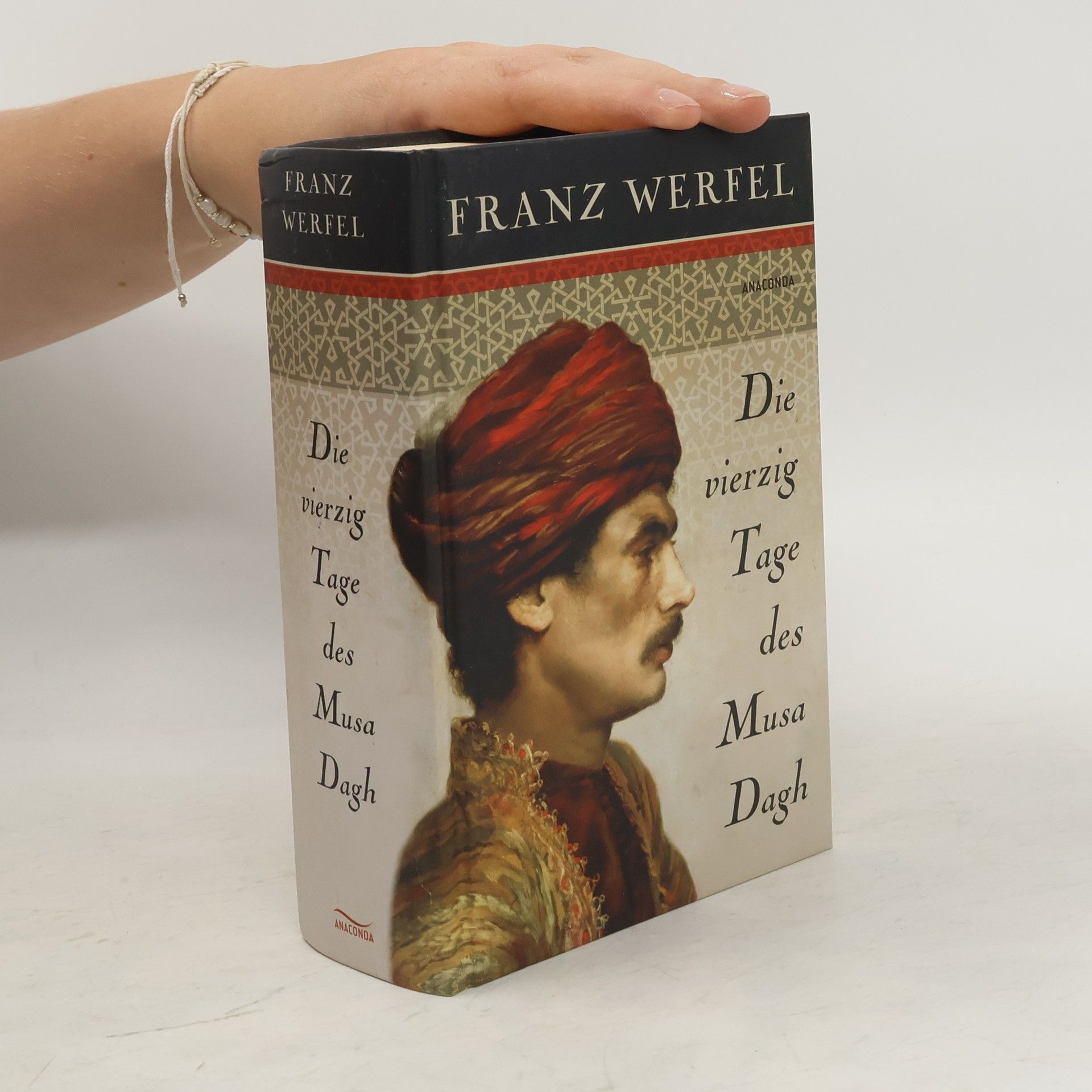 Franz Werfel Die vierzig Tage des Musa Dagh
