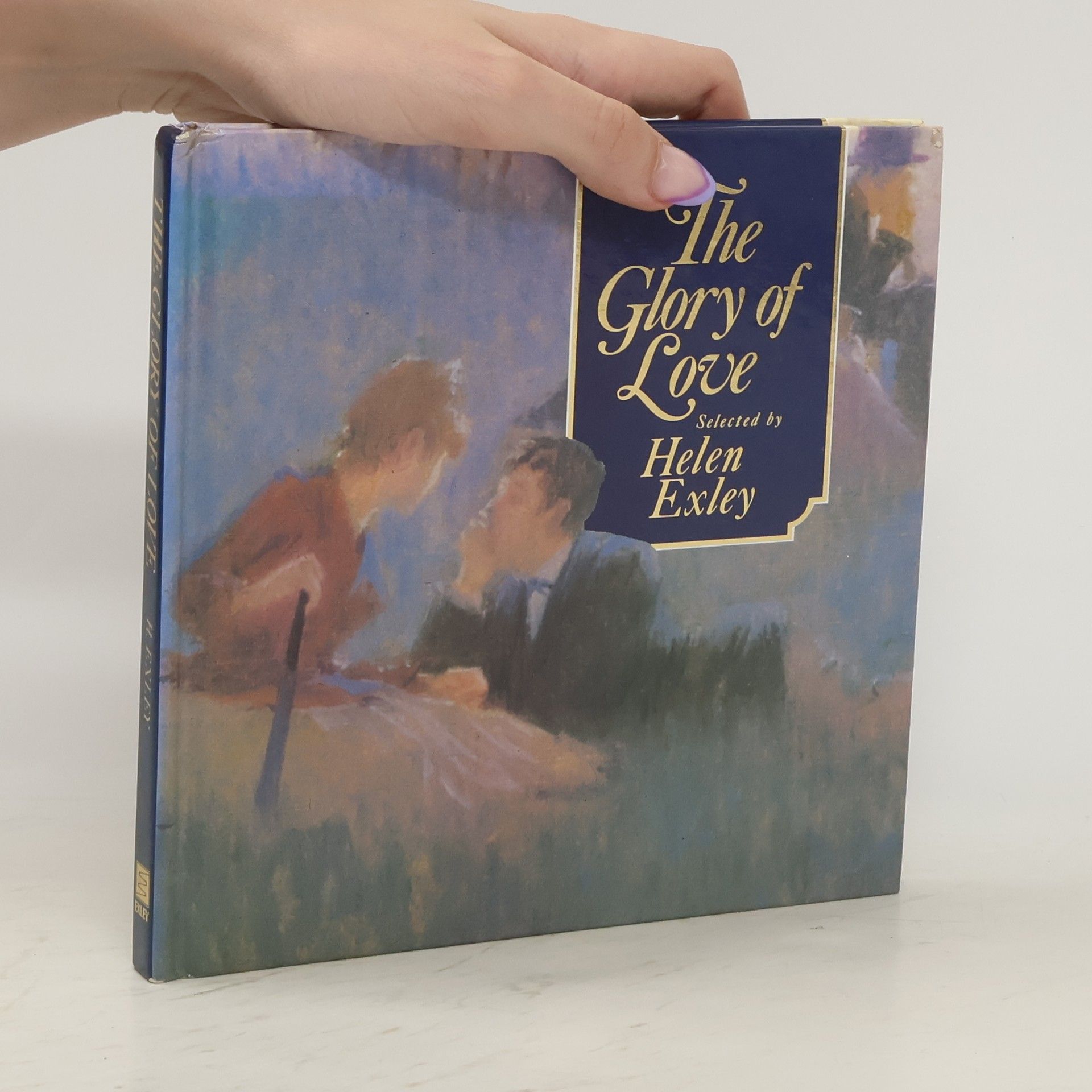 Helen Exley Square Giftbooks Ser: Glory of Love
