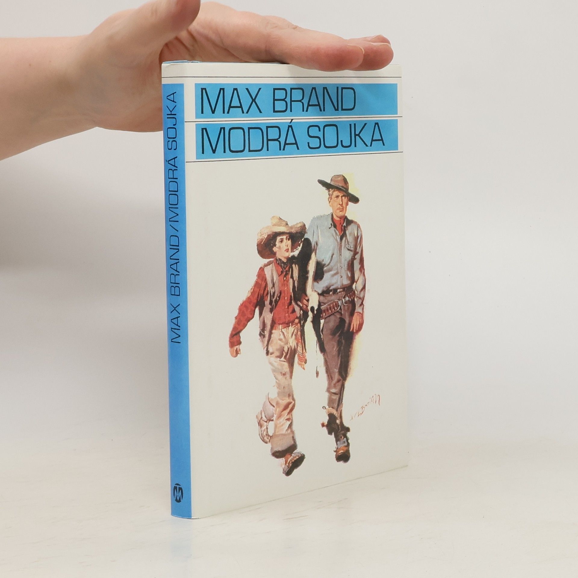 Max Brand Modrá sojka