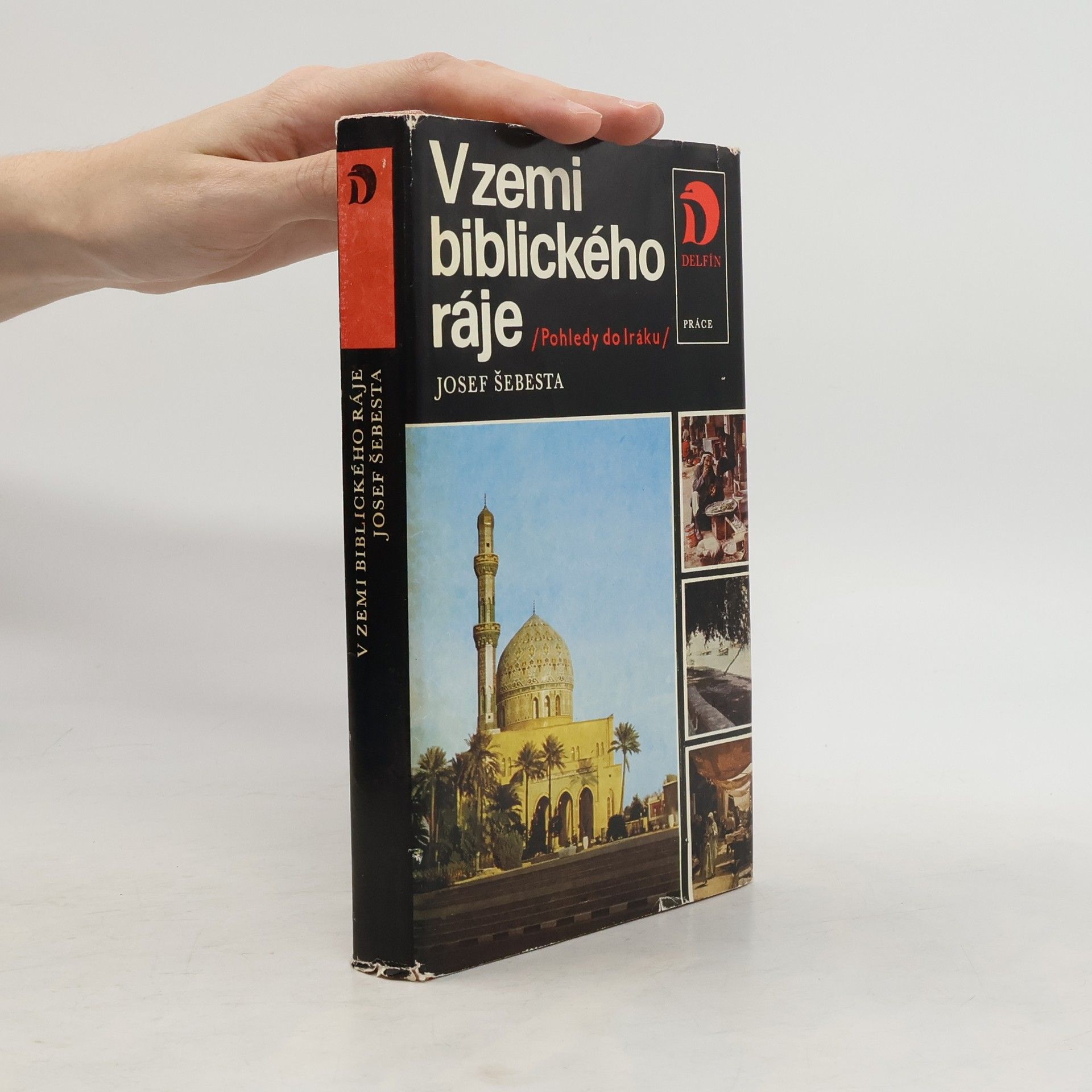 Josef Šebesta V zemi biblického ráje