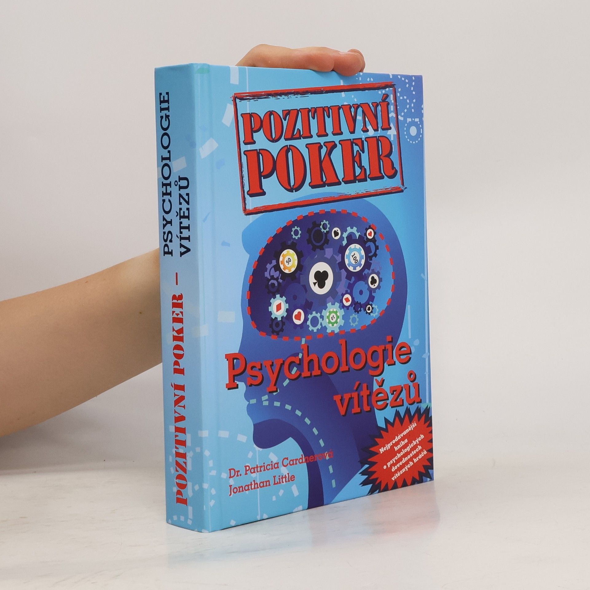 Patricia Cardner Pozitivní poker. Psychologie vítězů