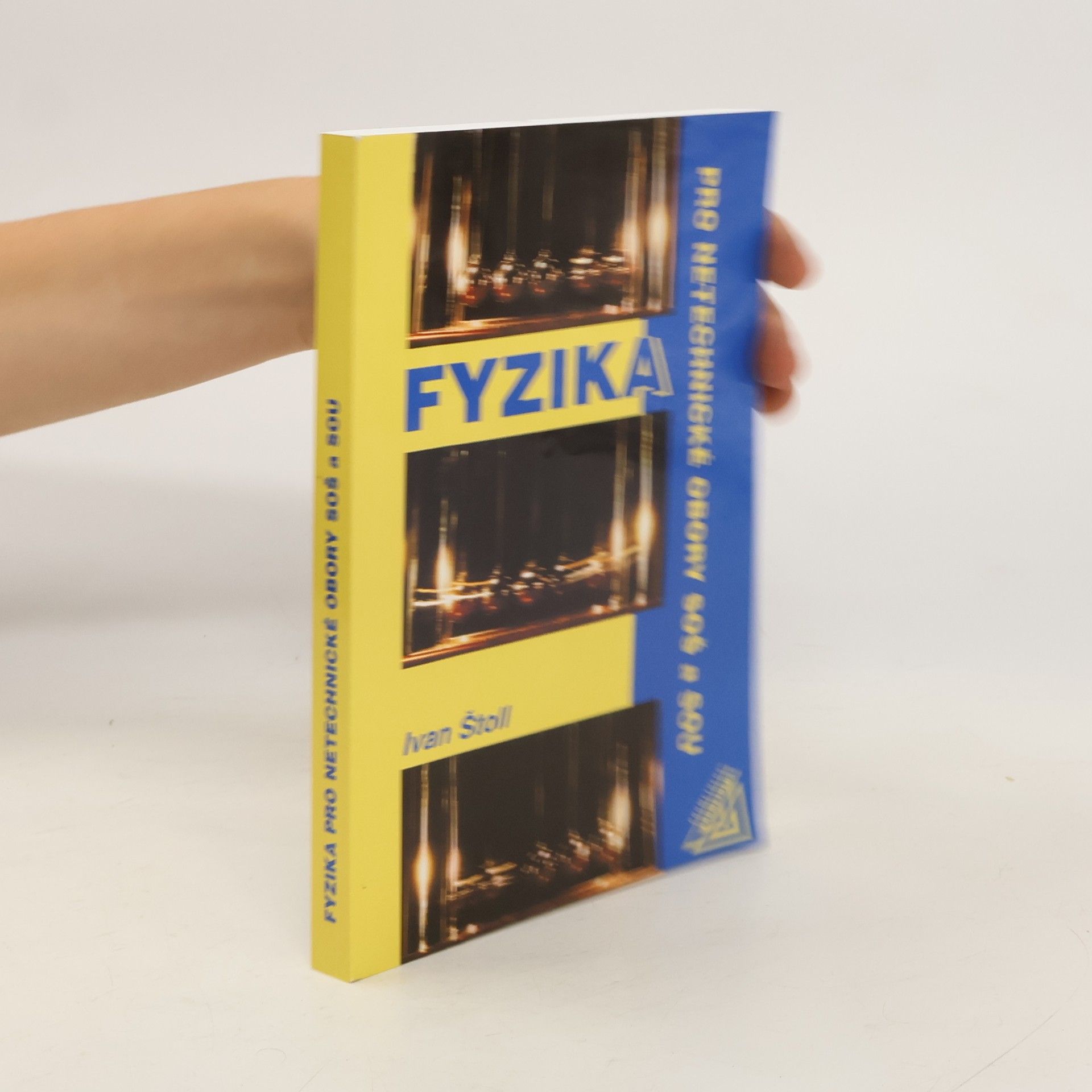 Ivan Štoll Fyzika pro netechnické obory SOŠ a SOU
