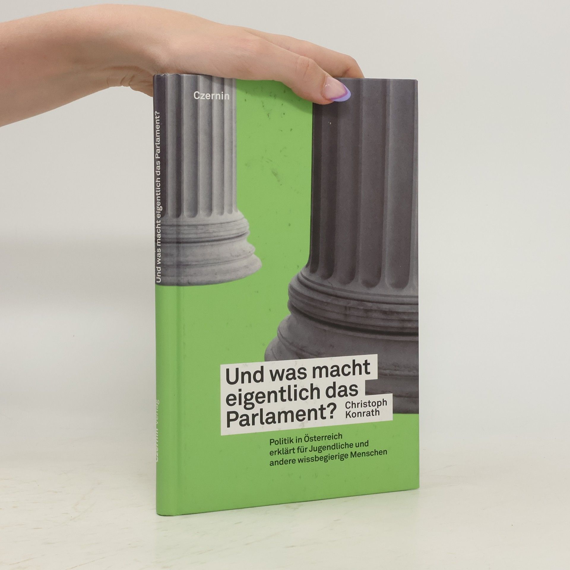Christoph Konrath Und was macht eigentlich das Parlament?