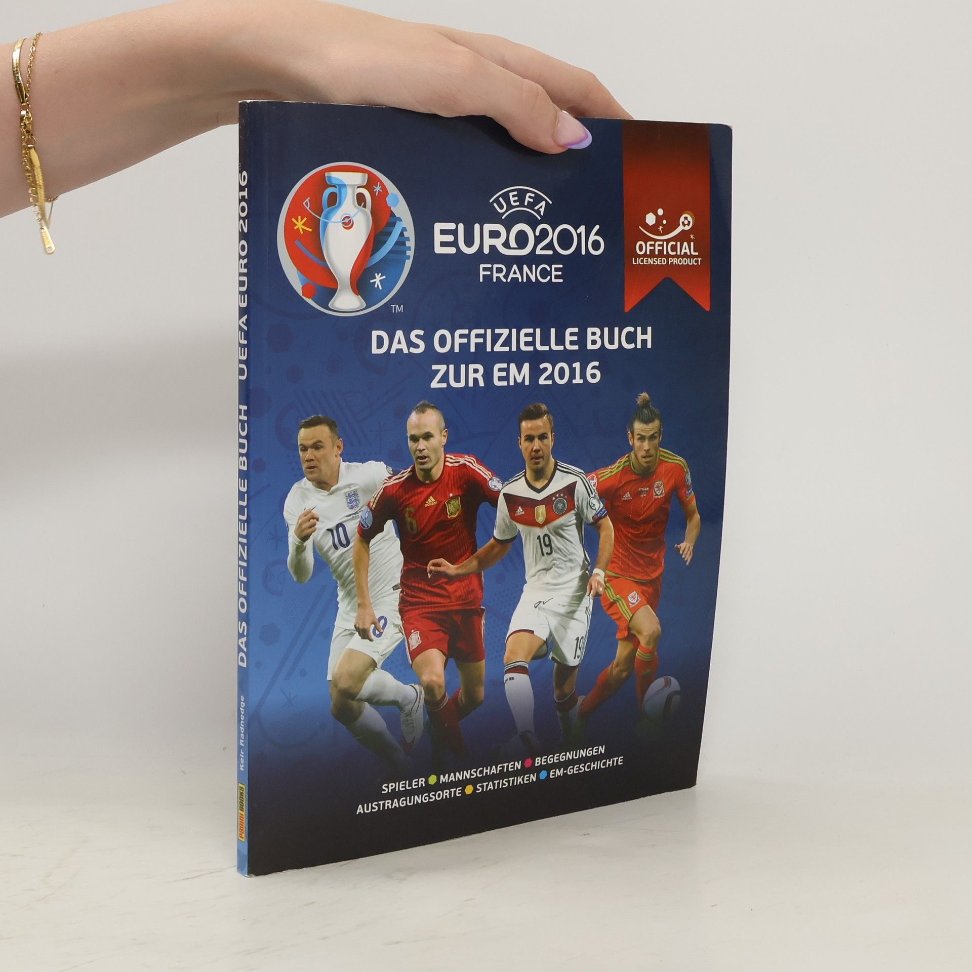 Keir Radnedge UEFA EURO 2016 France - das offizielle Buch zur EM 2016