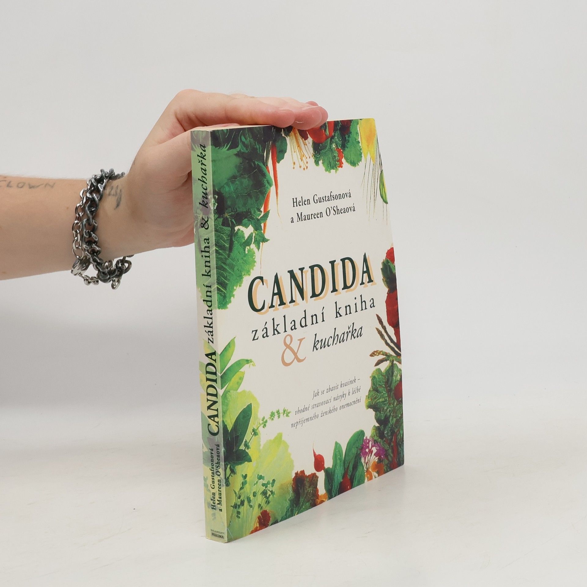 Helen Gustafson Candida. Základní kniha a kuchařka