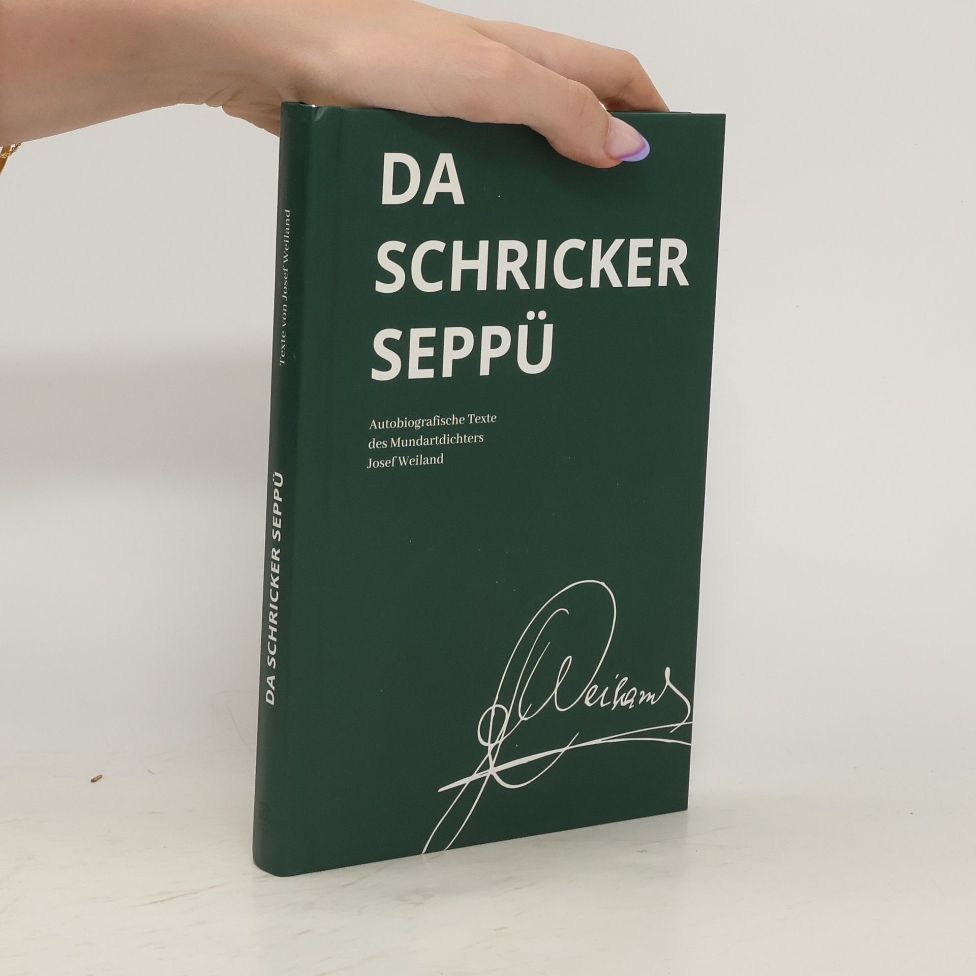 Josef Weiland Da Schricker Seppü