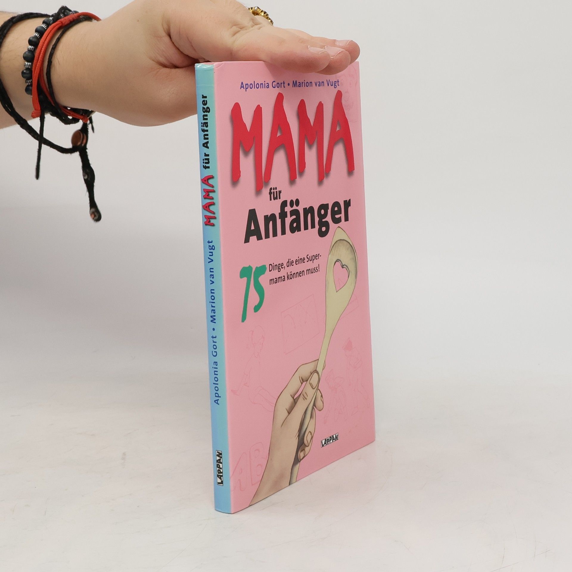 Apolonia Gort Mama für Anfänger