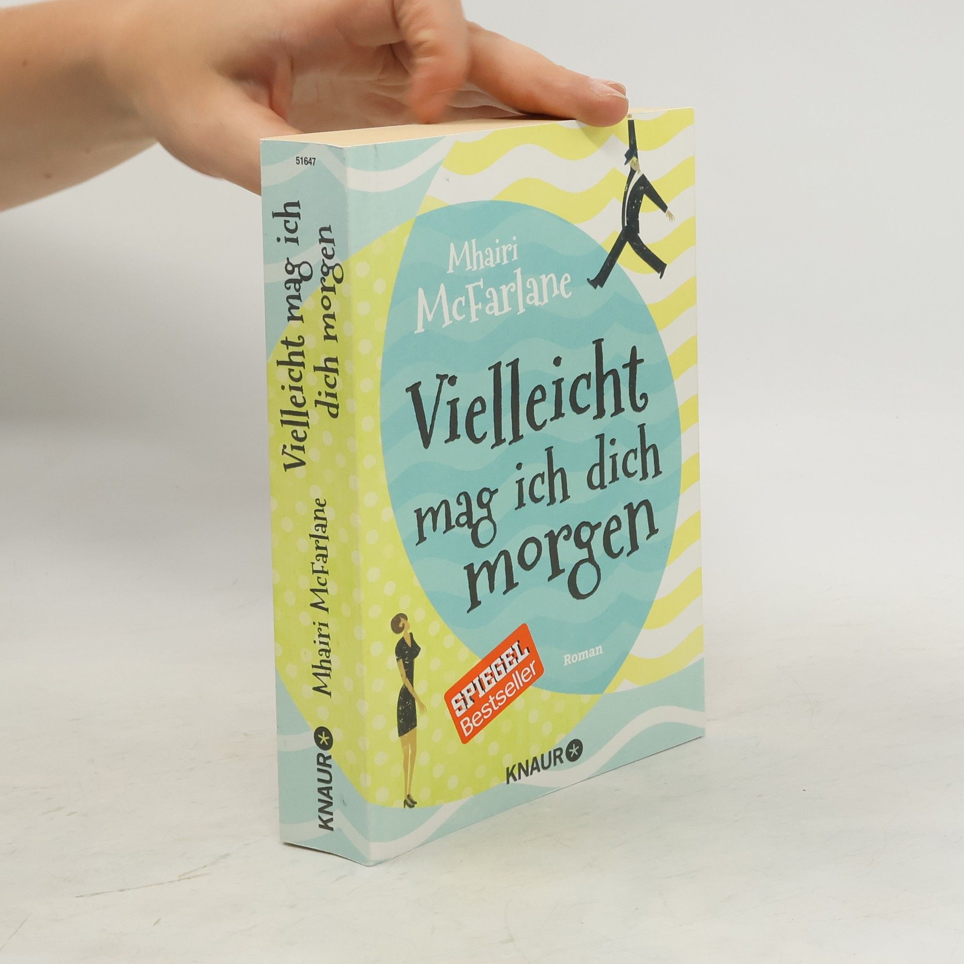 Mhairi McFarlane Vielleicht mag ich dich morgen
