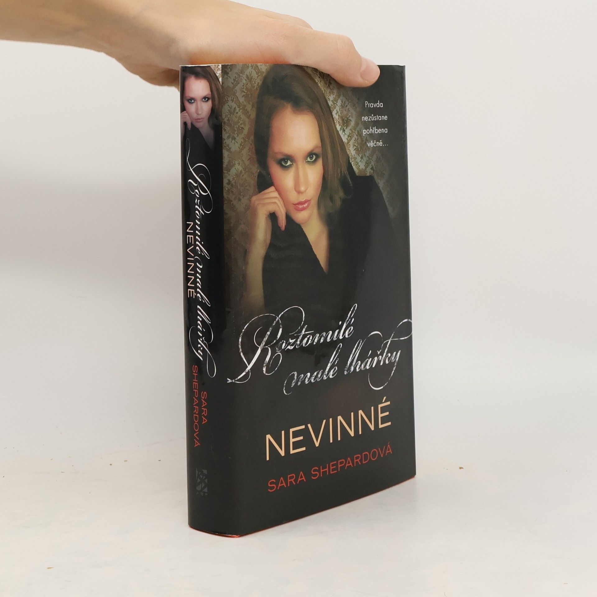 Sara Shepard Roztomilé malé lhářky. Nevinné