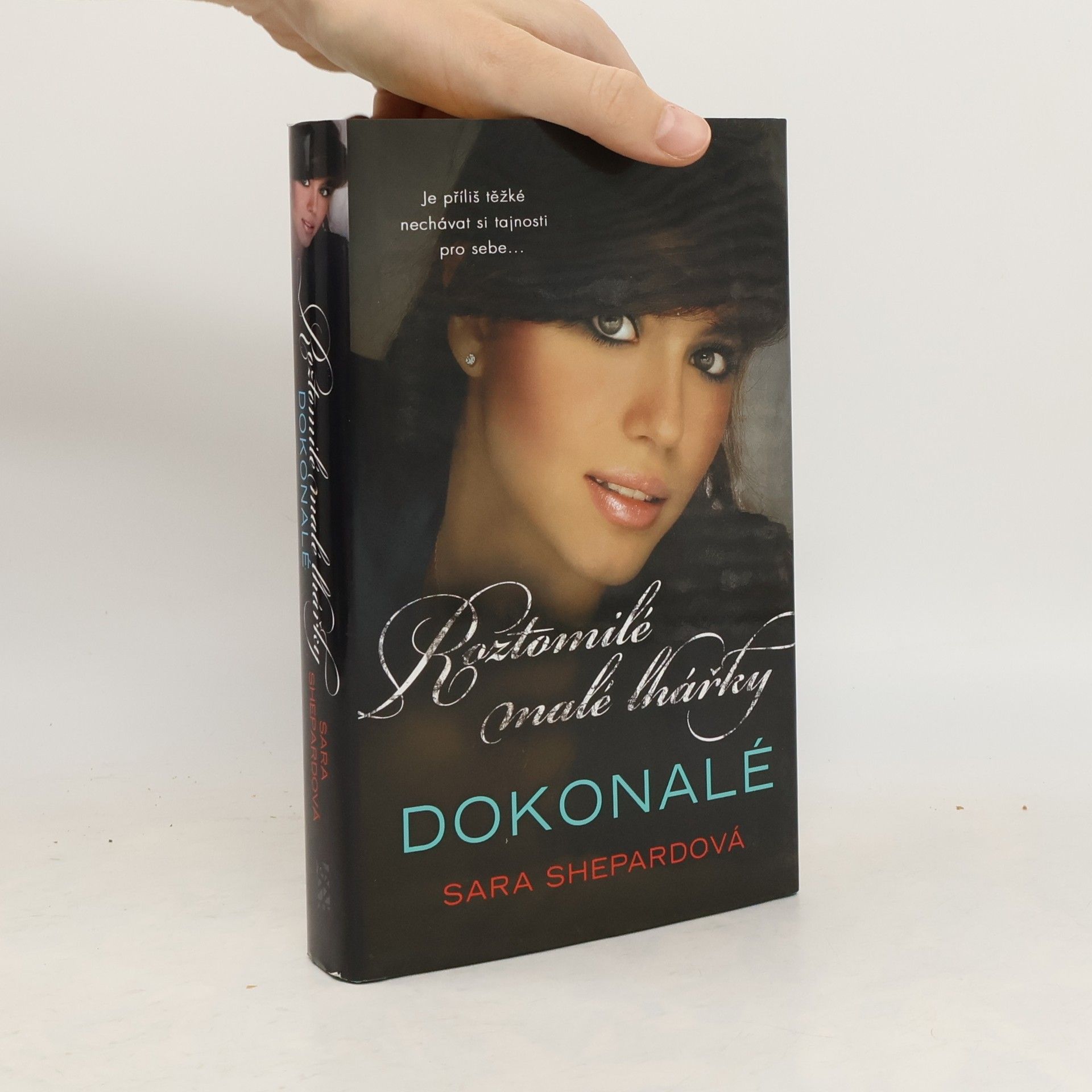 Sara Shepard Roztomilé malé lhářky: Dokonalé