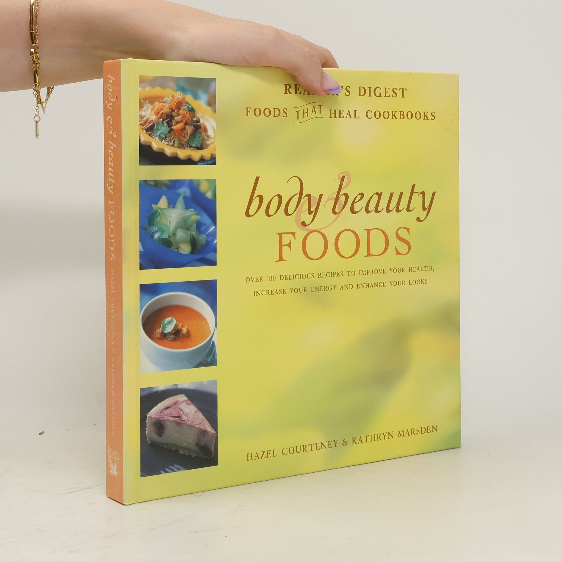 Hazel Courteney Foods That Heal Cookbooks: Body and Beauty Foods