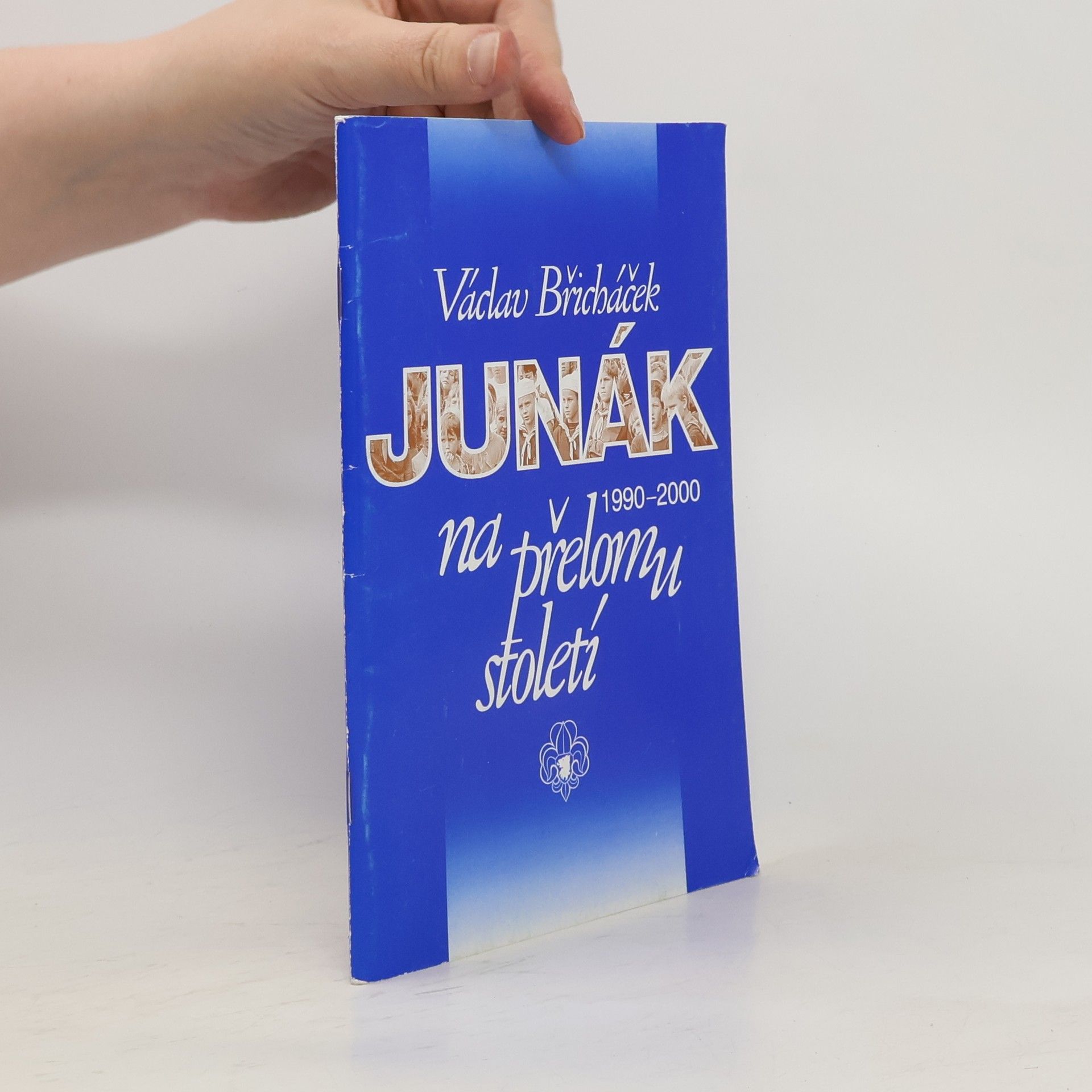 Václav Břicháček Junák na přelomu století