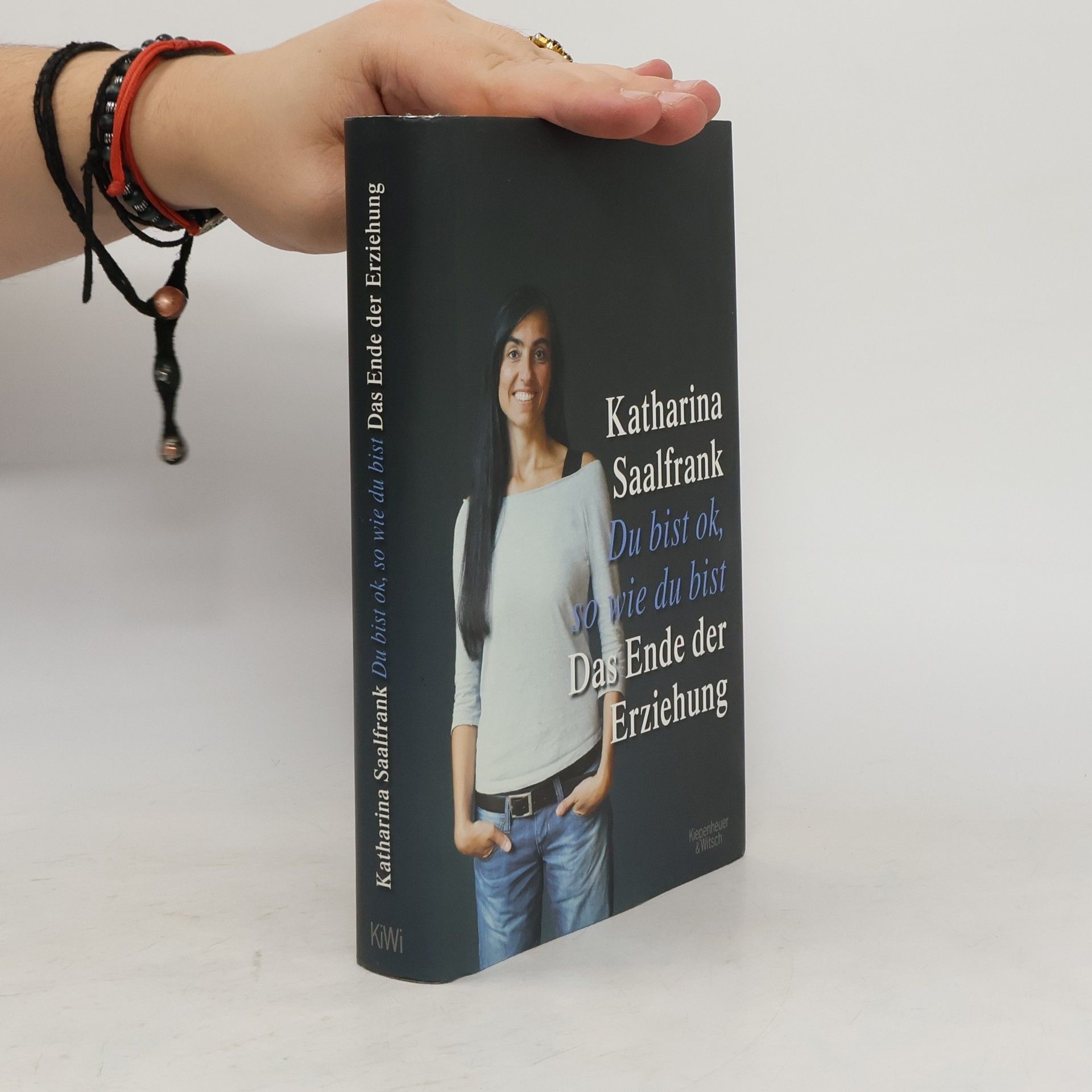 Katharina Saalfrank Du bist ok, so wie du bist