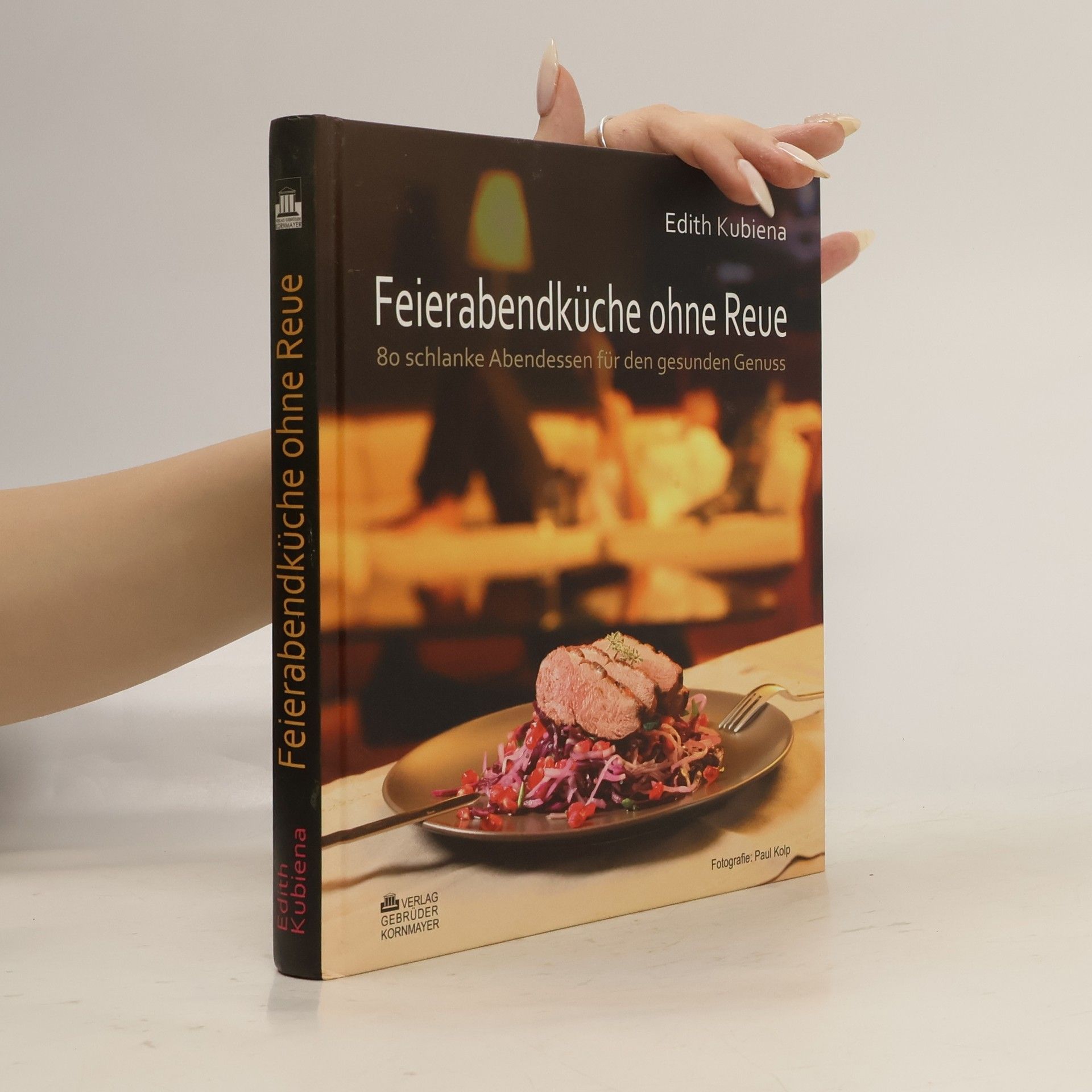 Edith Kubiena Feierabendküche ohne Reue