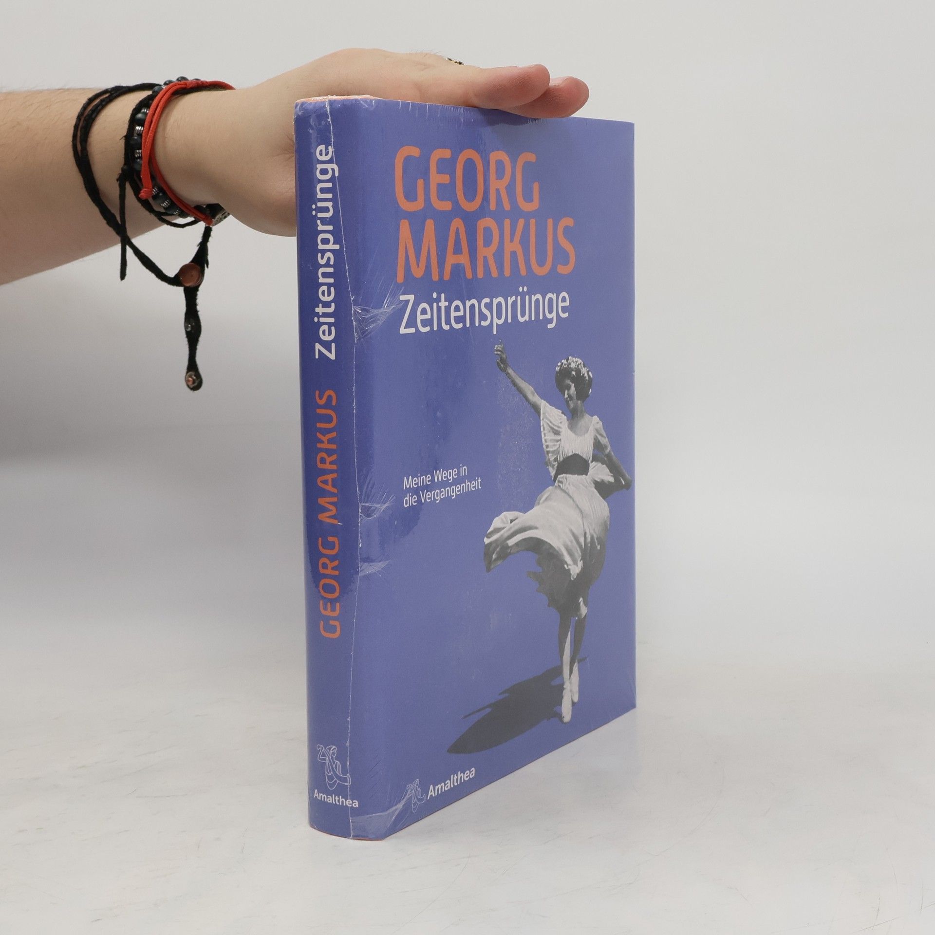 Georg Markus Zeitensprünge. Meine Wege in die Vergangenheit