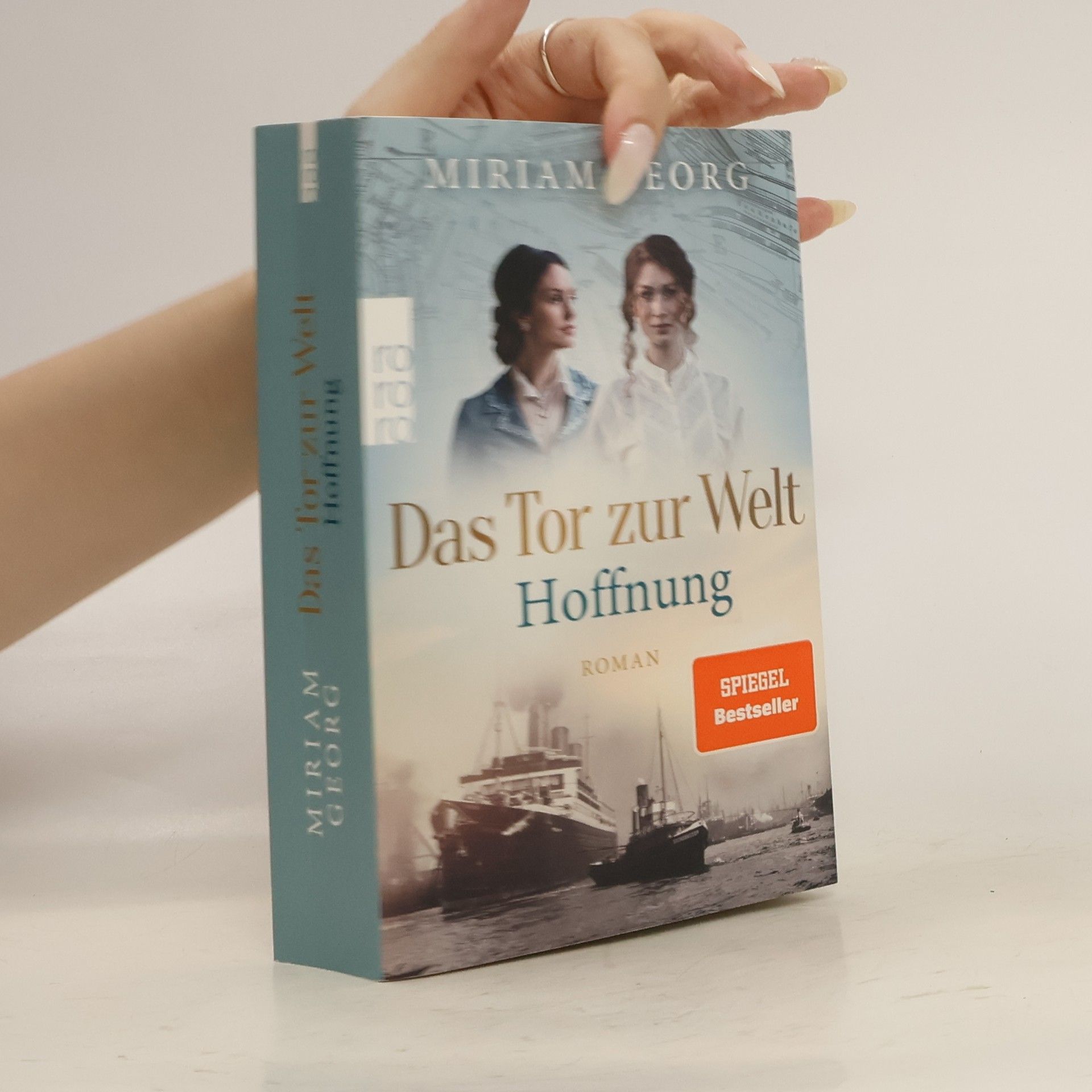 Miriam Georg Das Tor zur Welt: Hoffnung