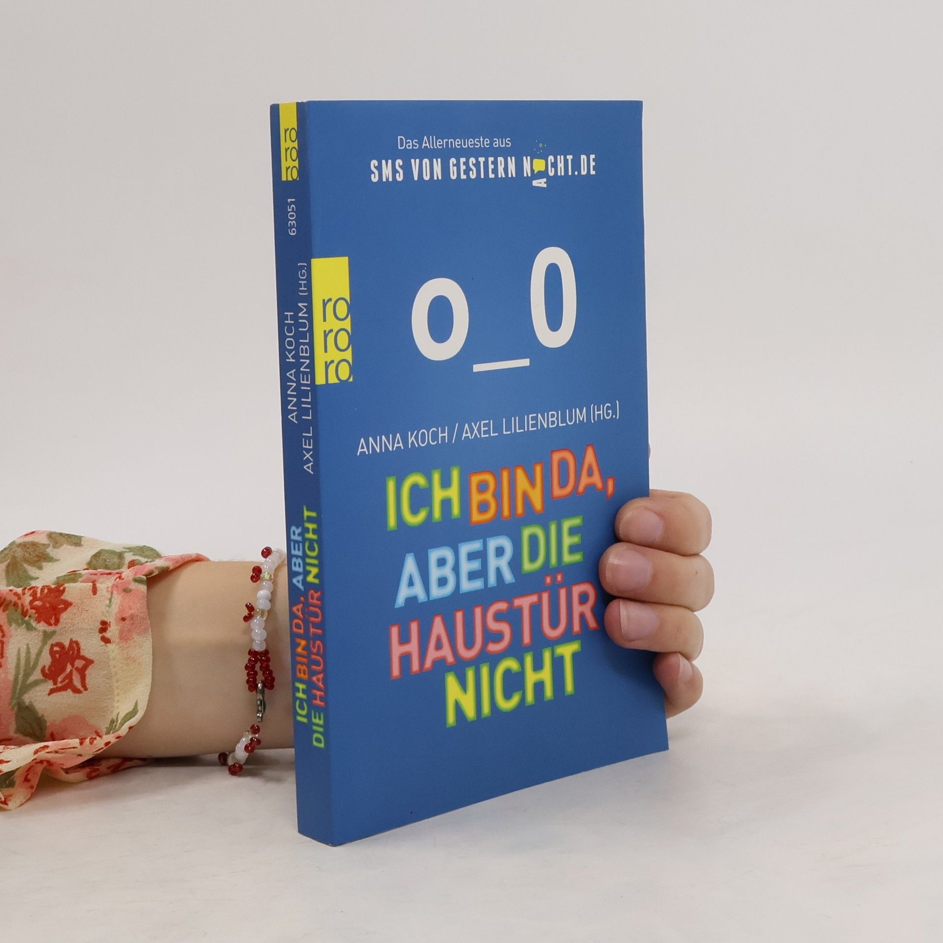 Anna Koch Ich bin da, aber die Haustür nicht