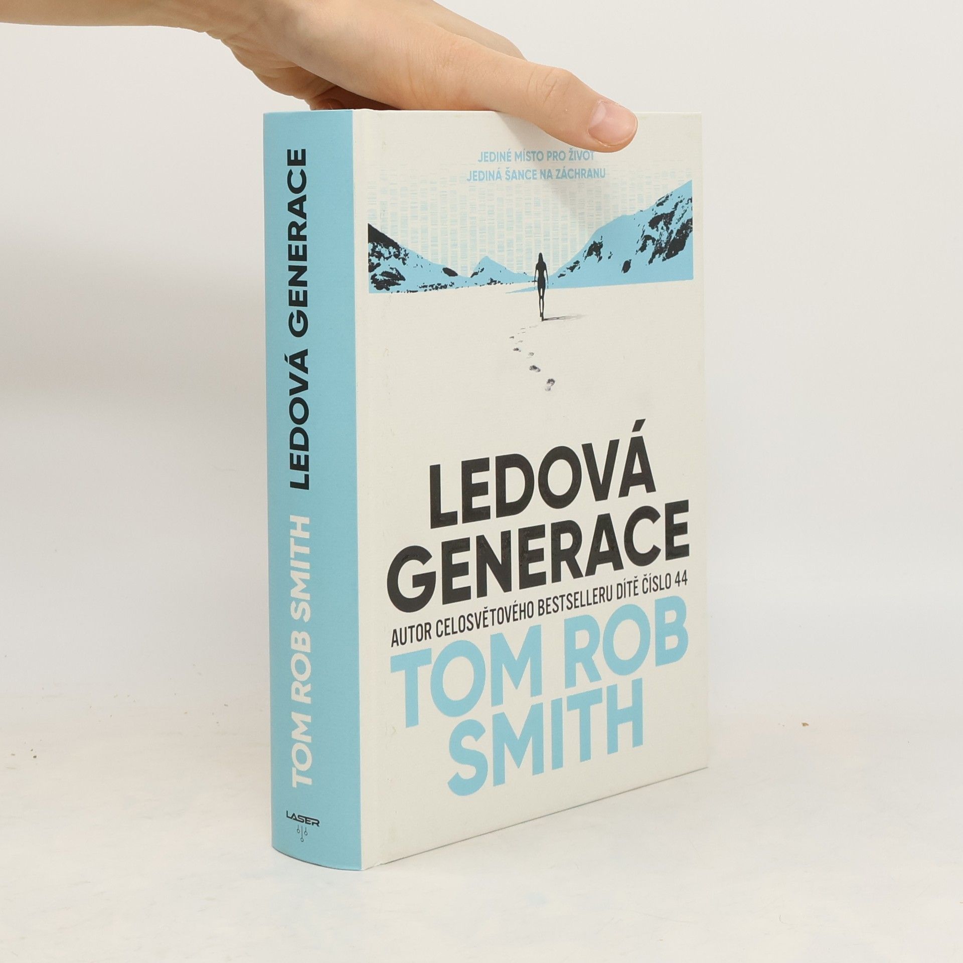 Tom Rob Smith Ledová generace