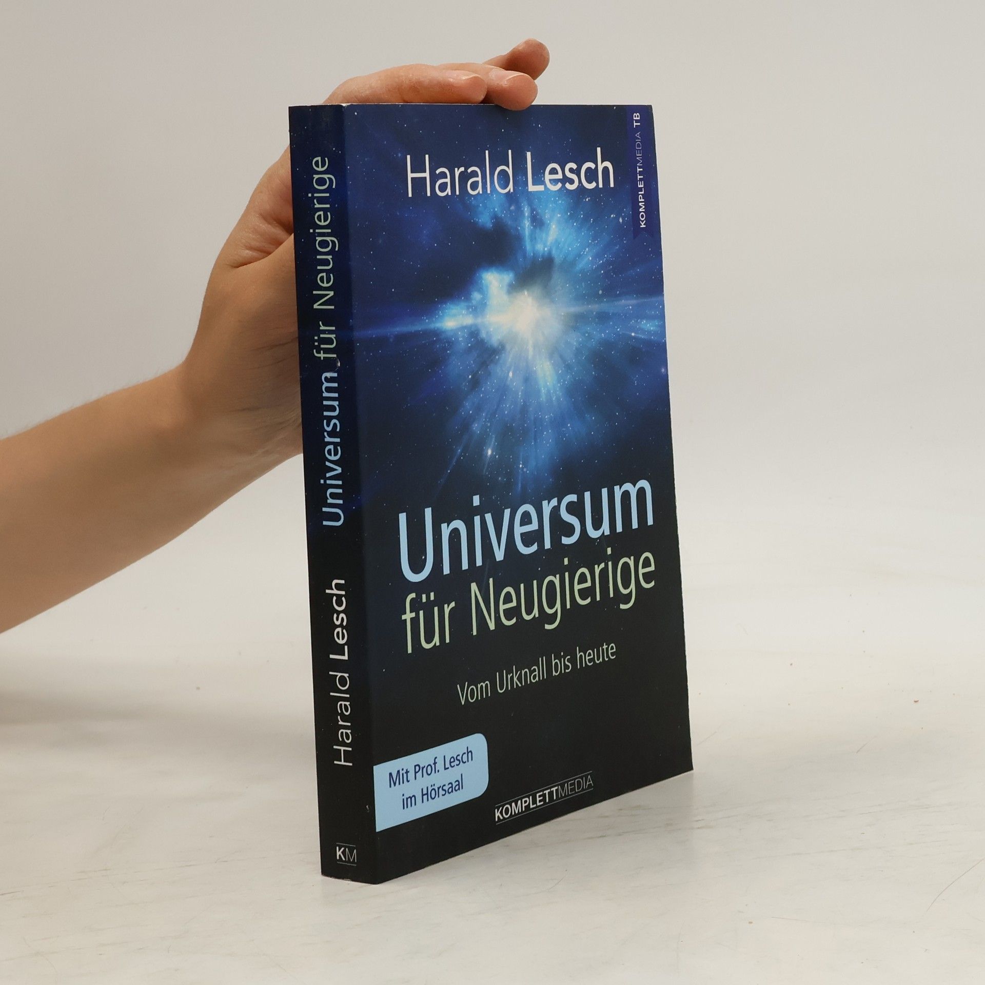 Harald Lesch Universum für Neugierige