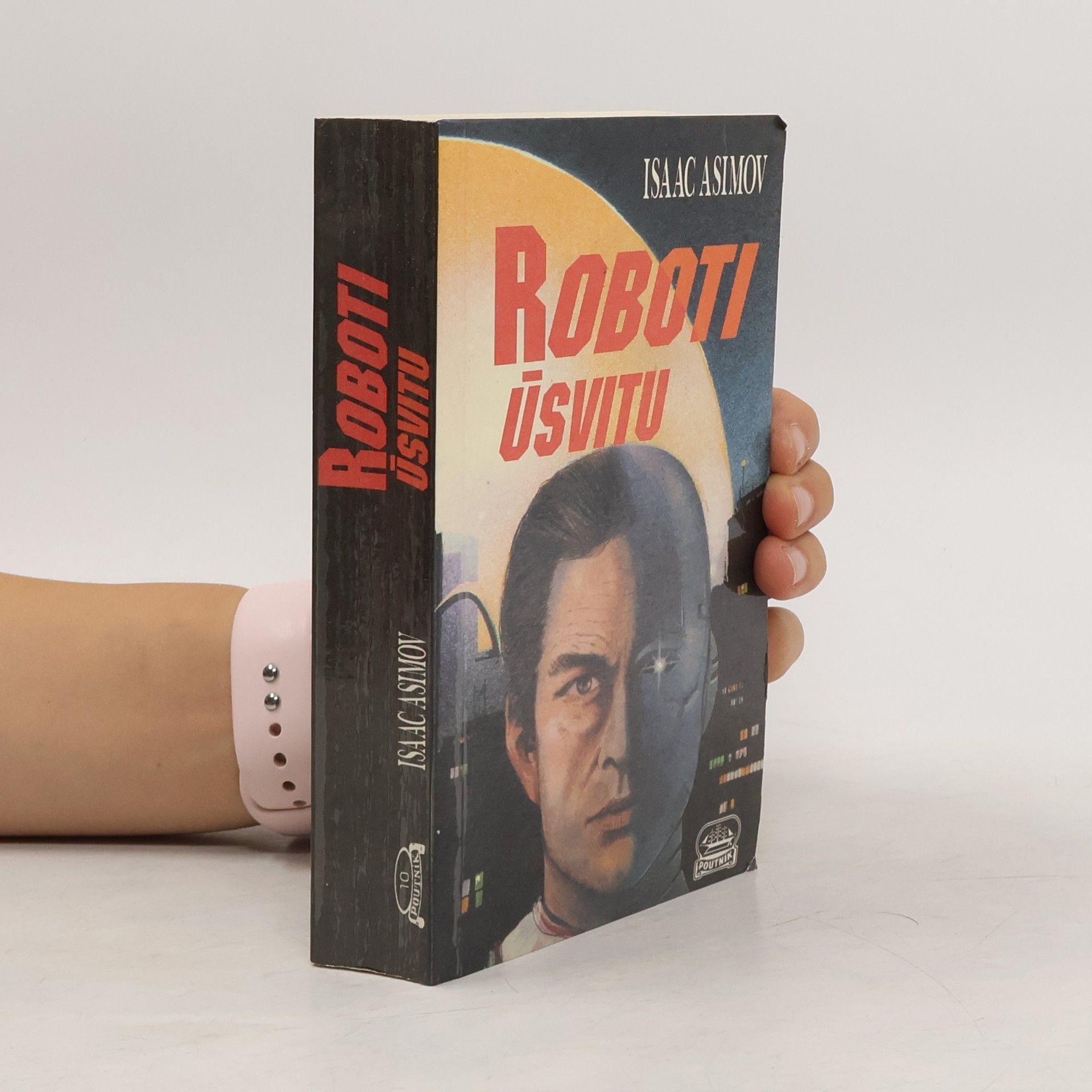 Isaac Asimov Roboti úsvitu