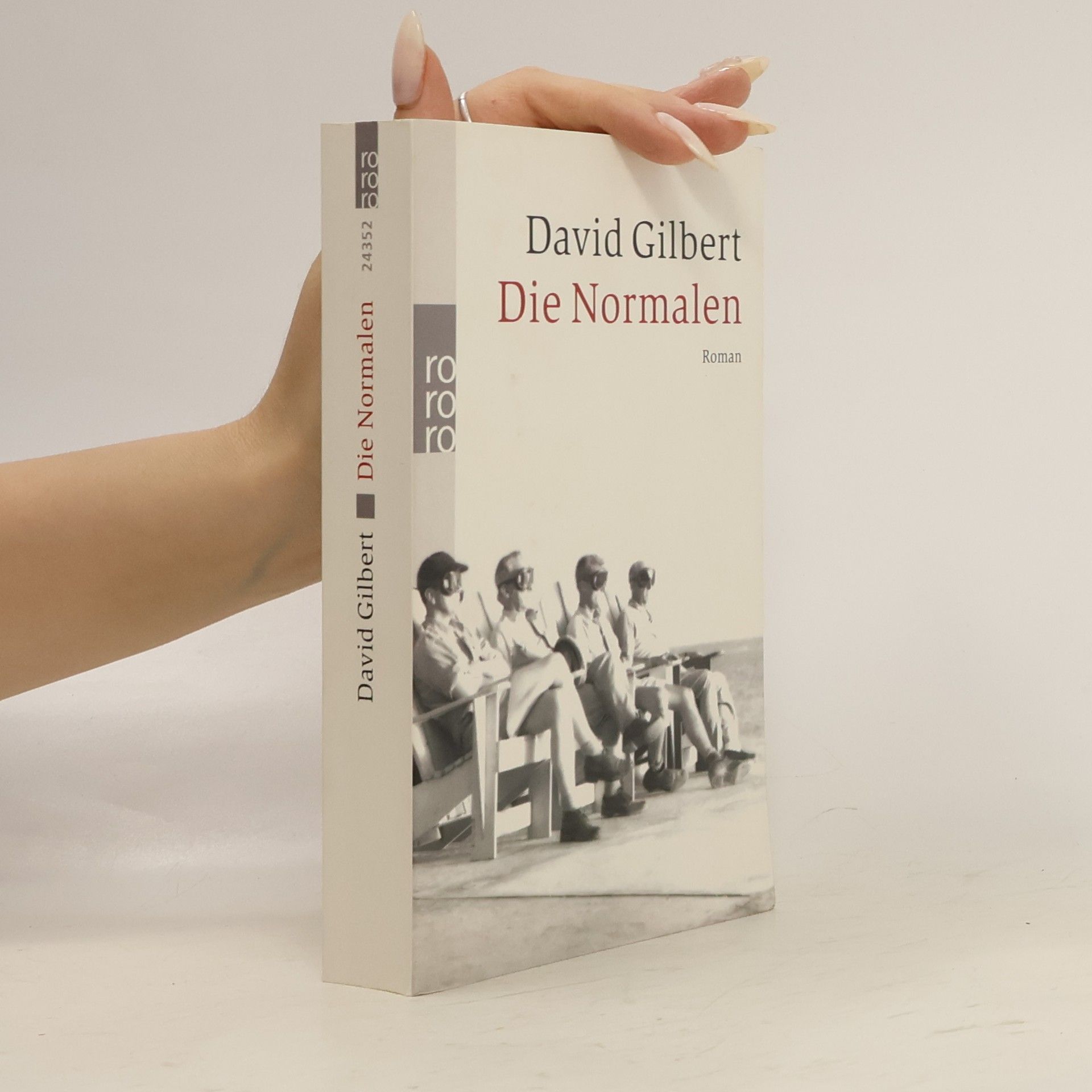 David Gilbert Die Normalen