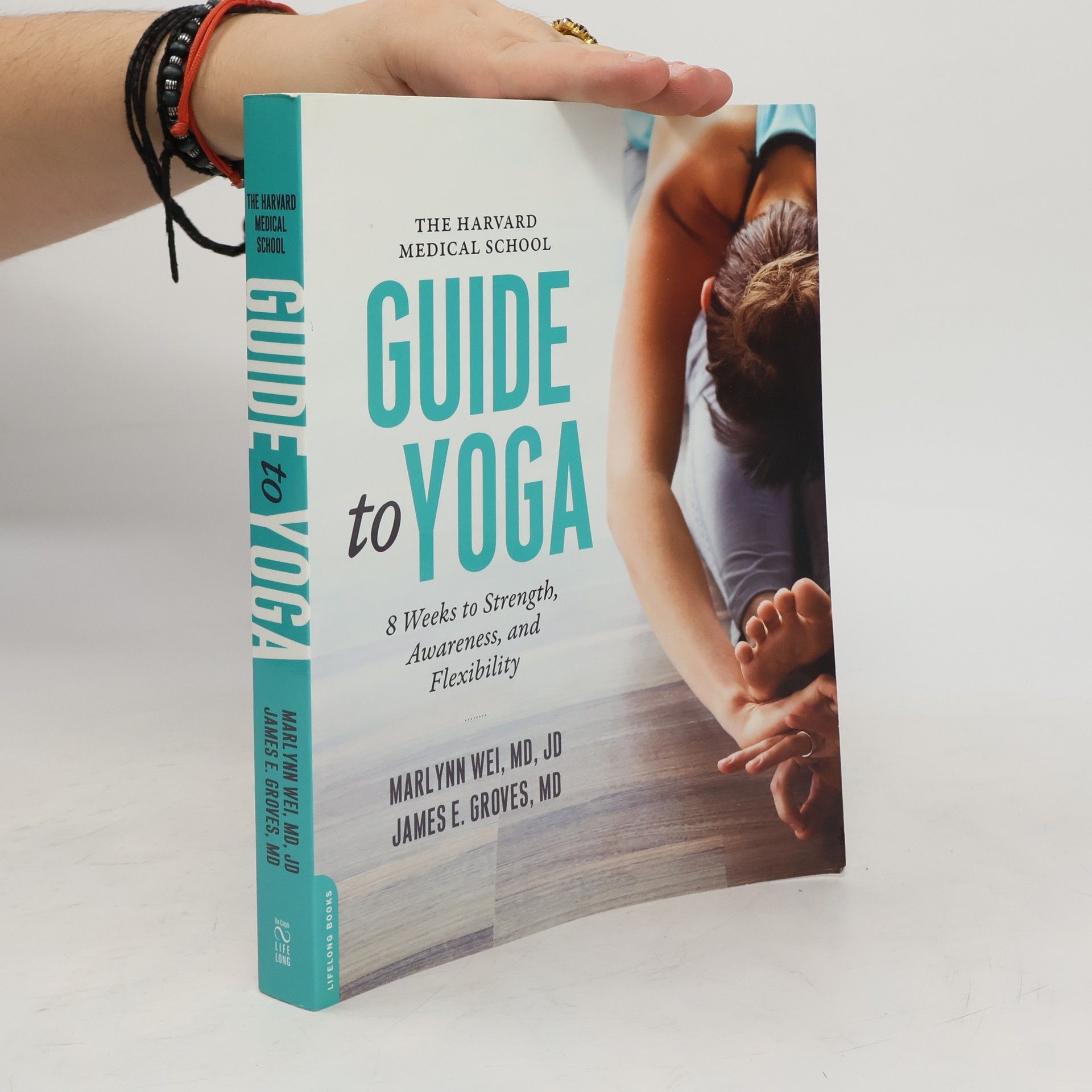 Marilyn Wei The Harvard Medical School Guide to Yoga