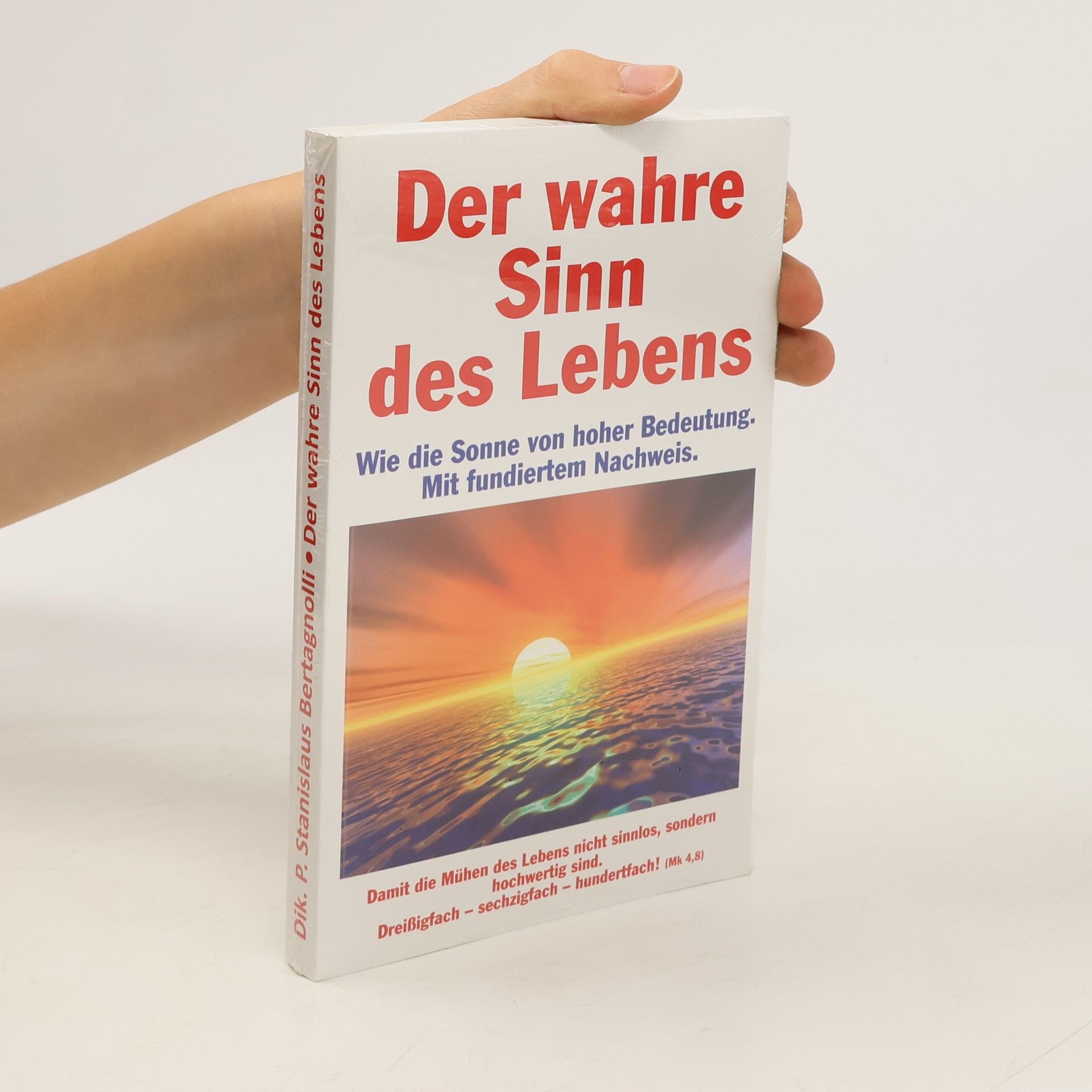 Der wahre Sinn des Lebens