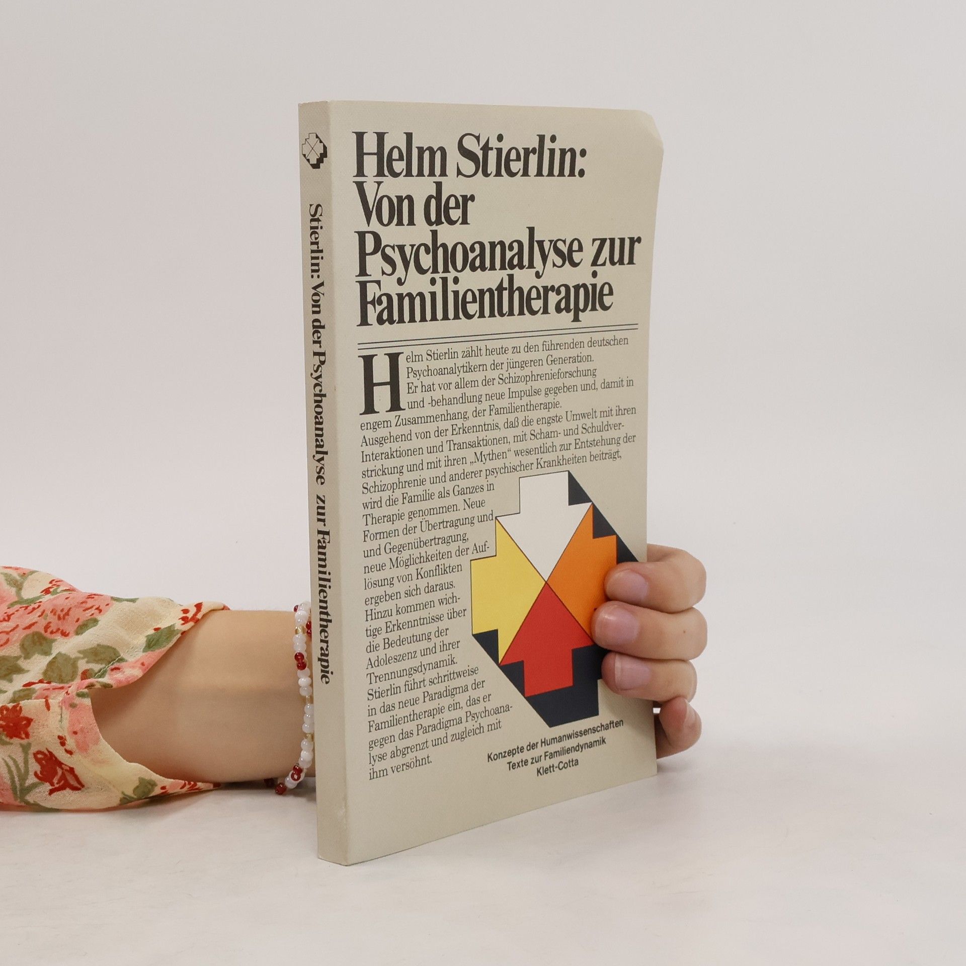Helm Stierlin Von der Psychoanalyse zur Familientherapie