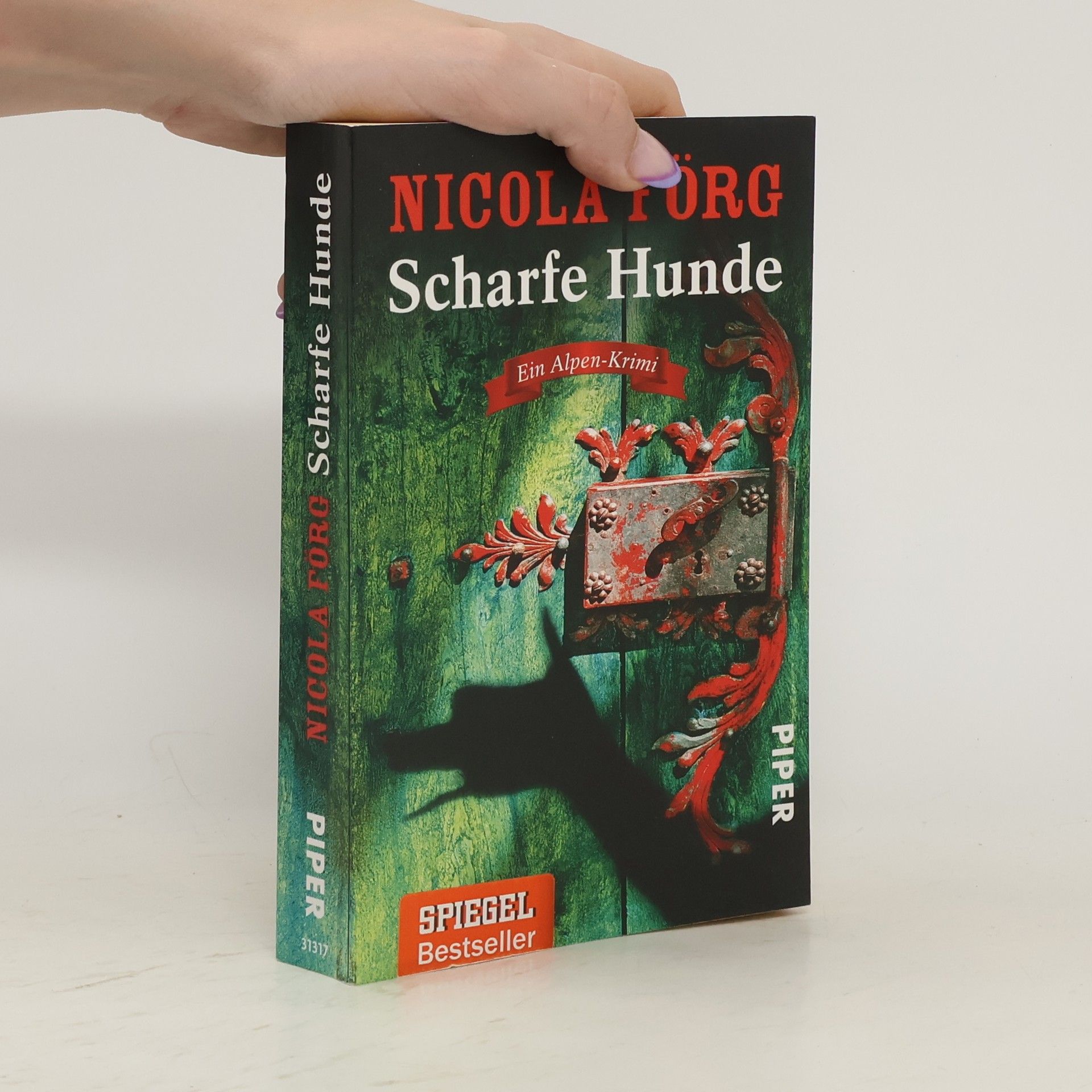 Nicola Förg Scharfe Hunde