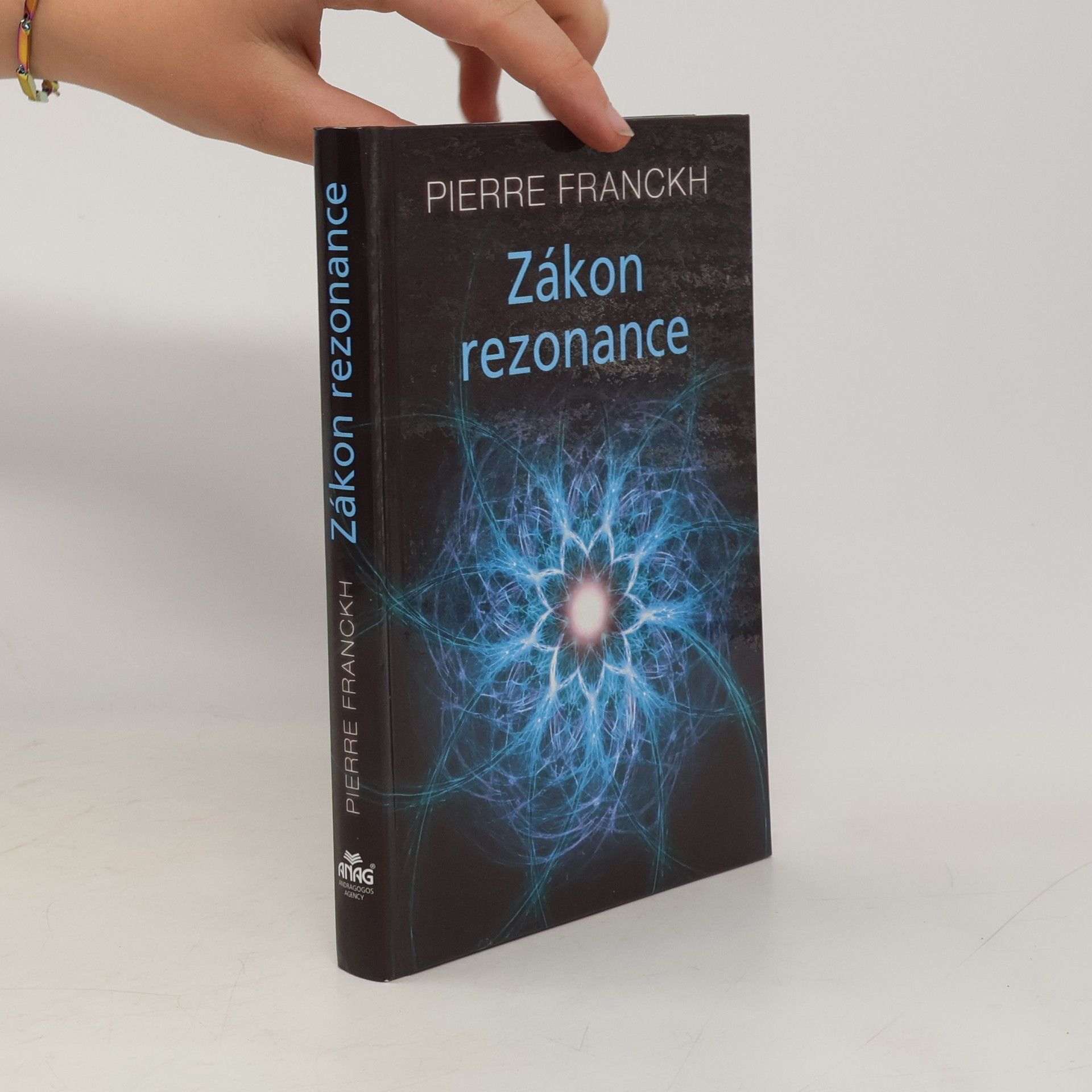 Pierre Franckh Zákon rezonance