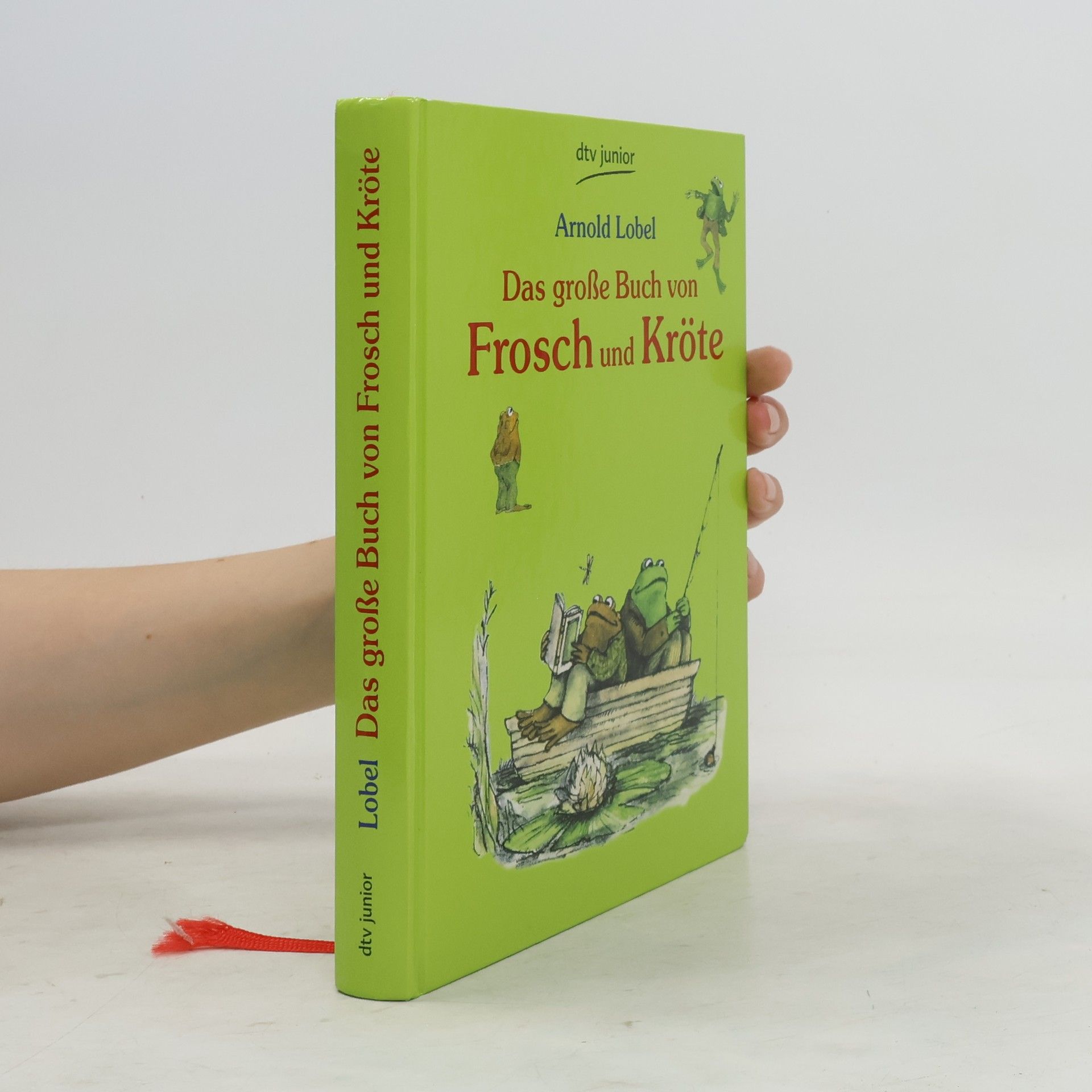Арнольд Лобел Das große Buch von Frosch und Kröte