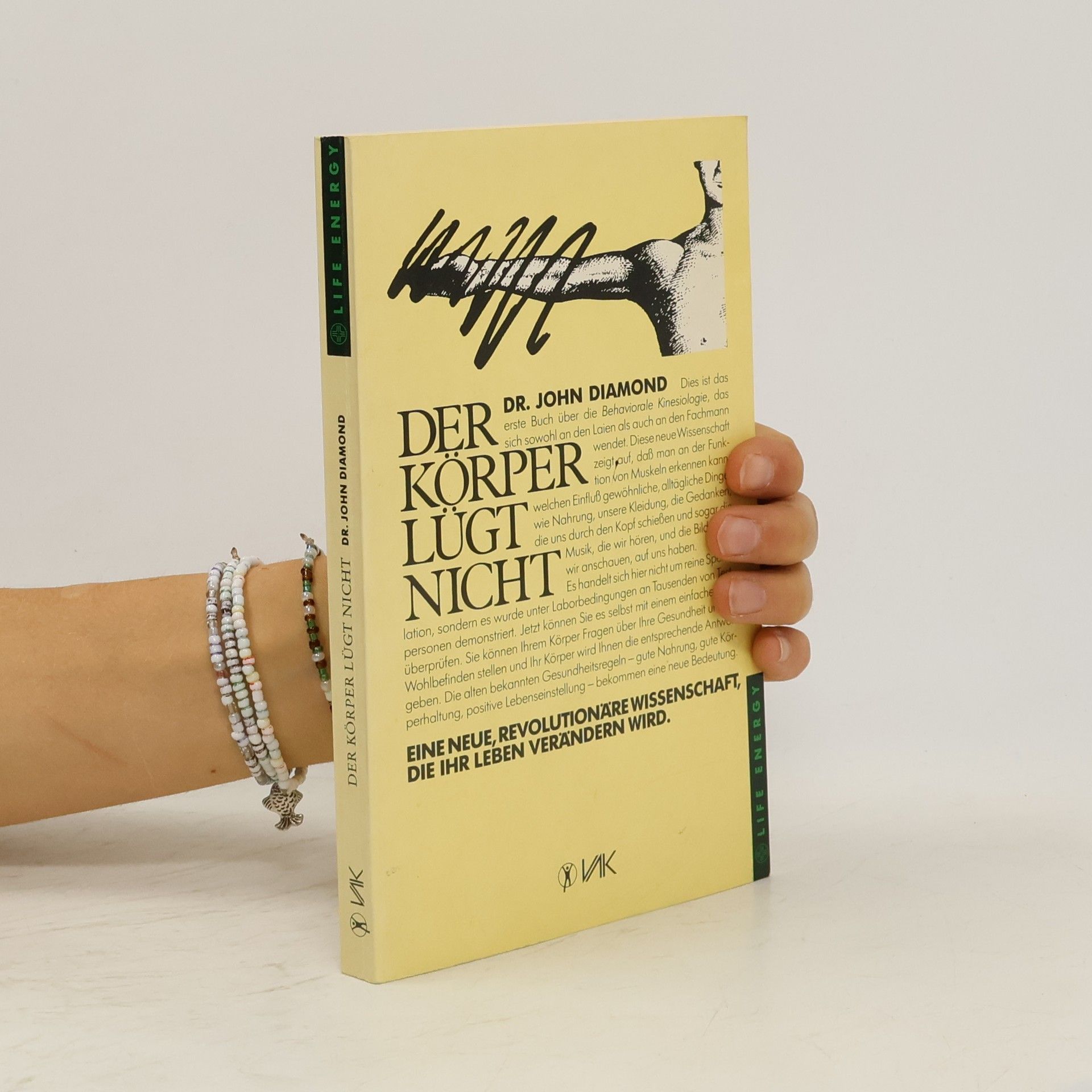 John Diamond Der Körper lügt nicht
