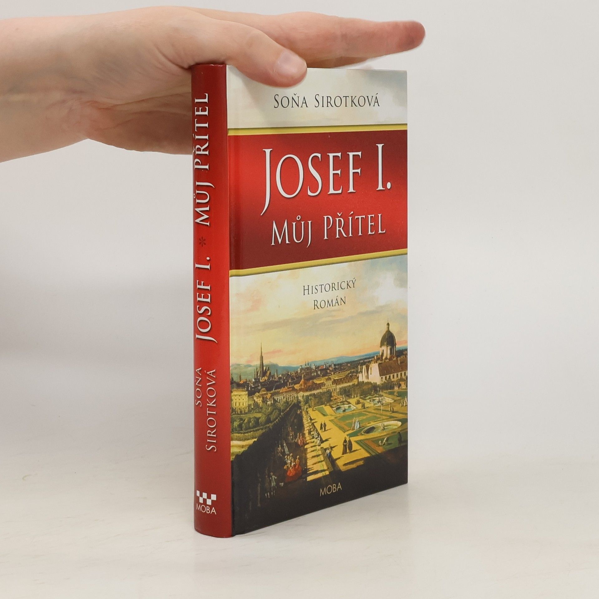 Josef I. : můj přítel