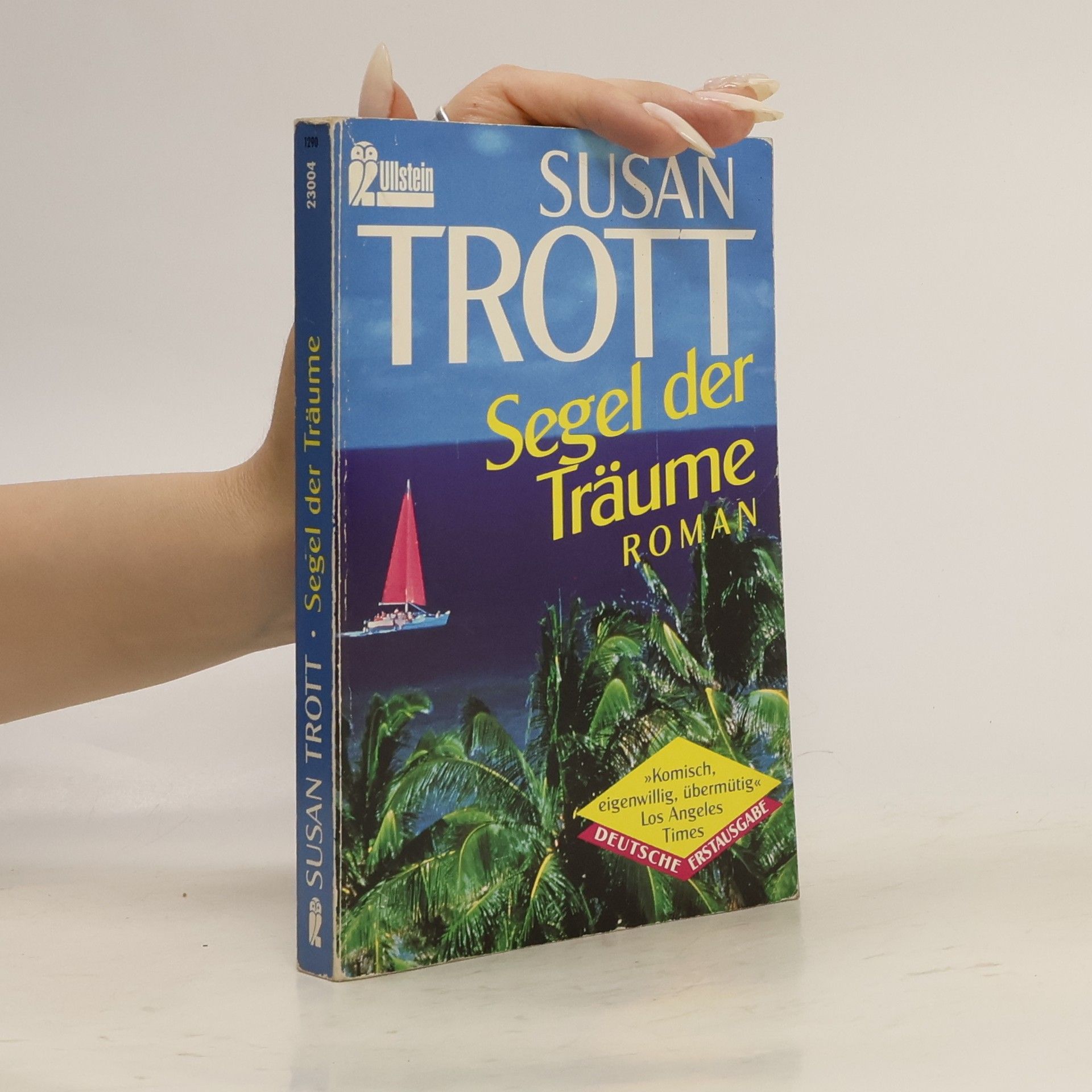 Susan Trott Segel der Träume
