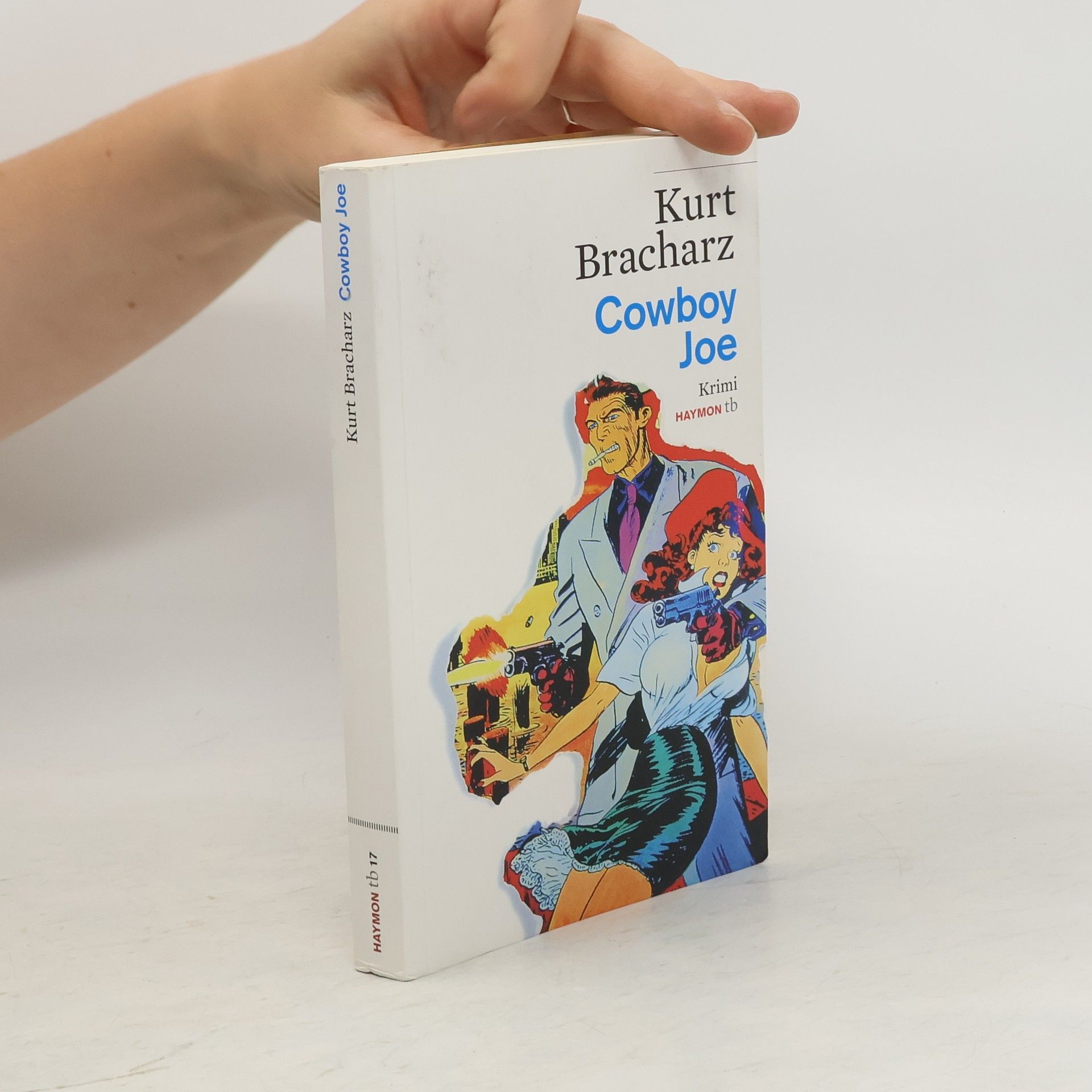 Kurt Bracharz Cowboy Joe