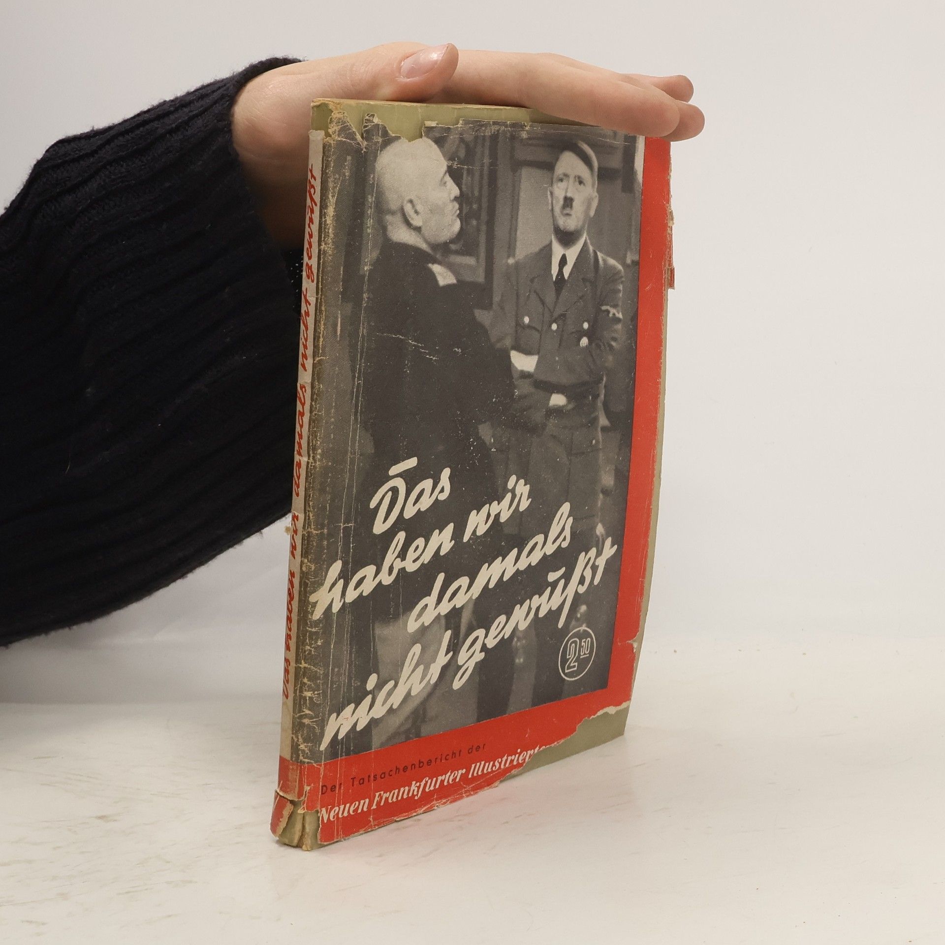 Hans Erwin Leitner Das haben wir damals nicht gewußt