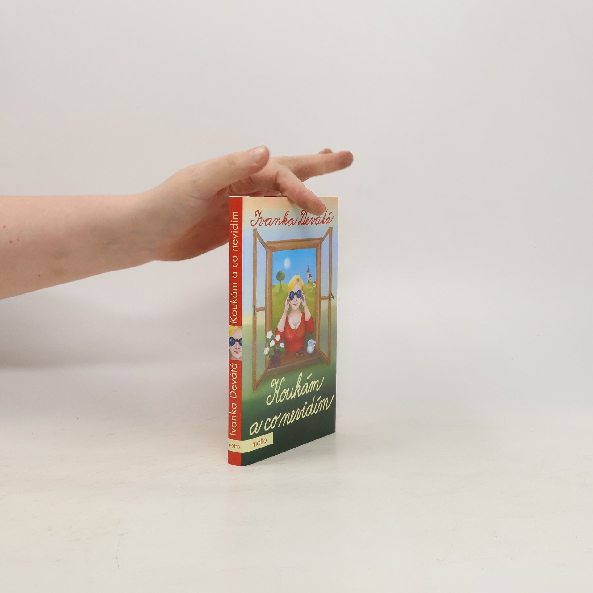 Ivanka Devátá Koukám a co nevidím