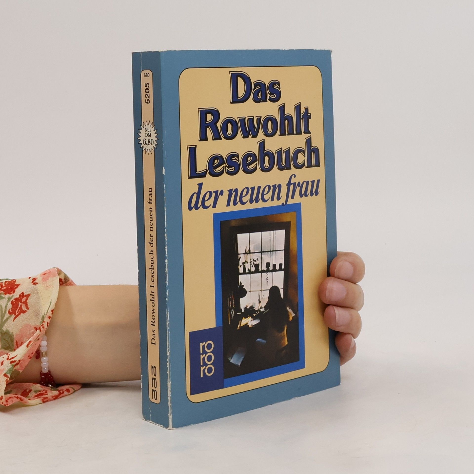 Angela Praesent Das Rowohlt Lesebuch der neuen Frau