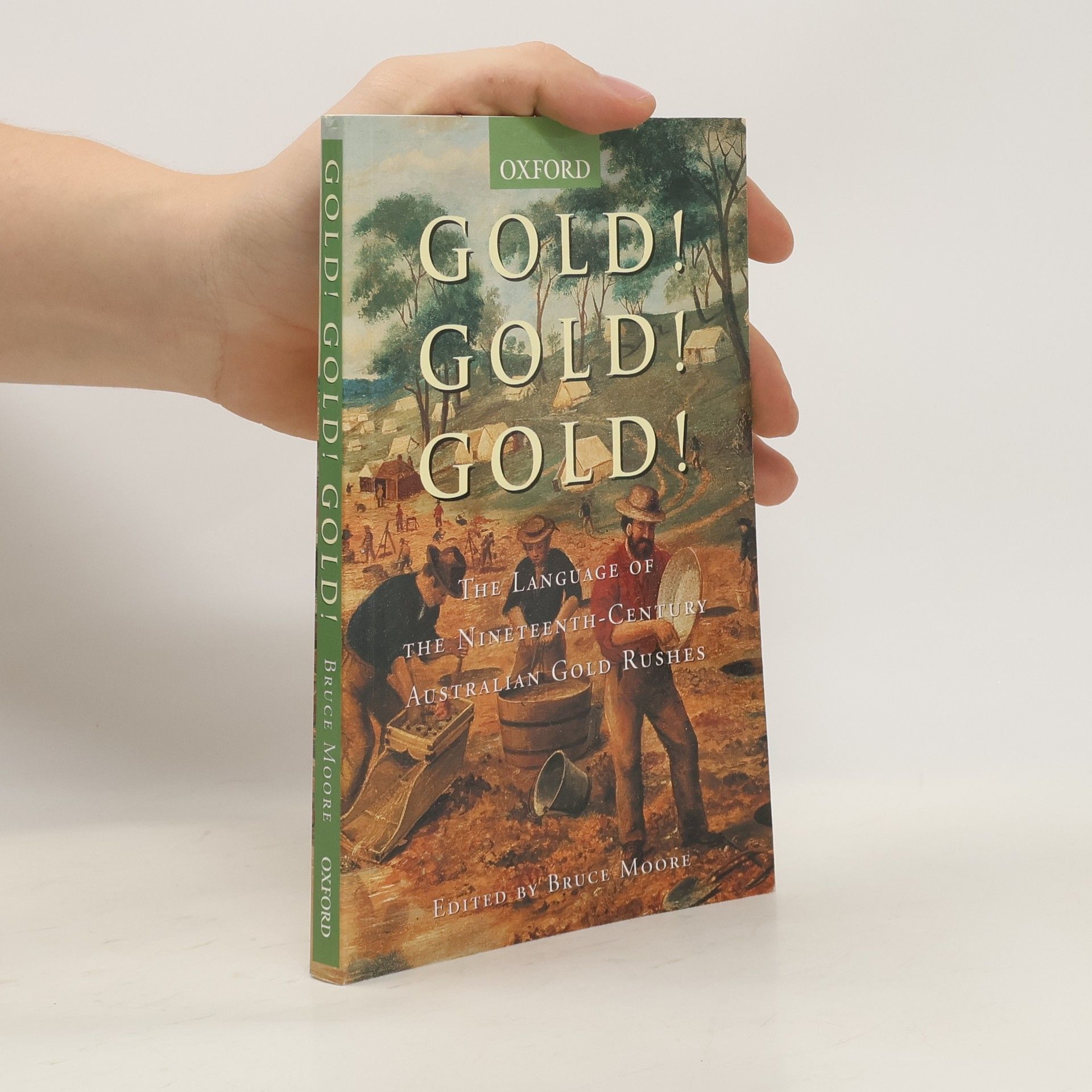 Bruce Moore Gold! Gold! Gold!