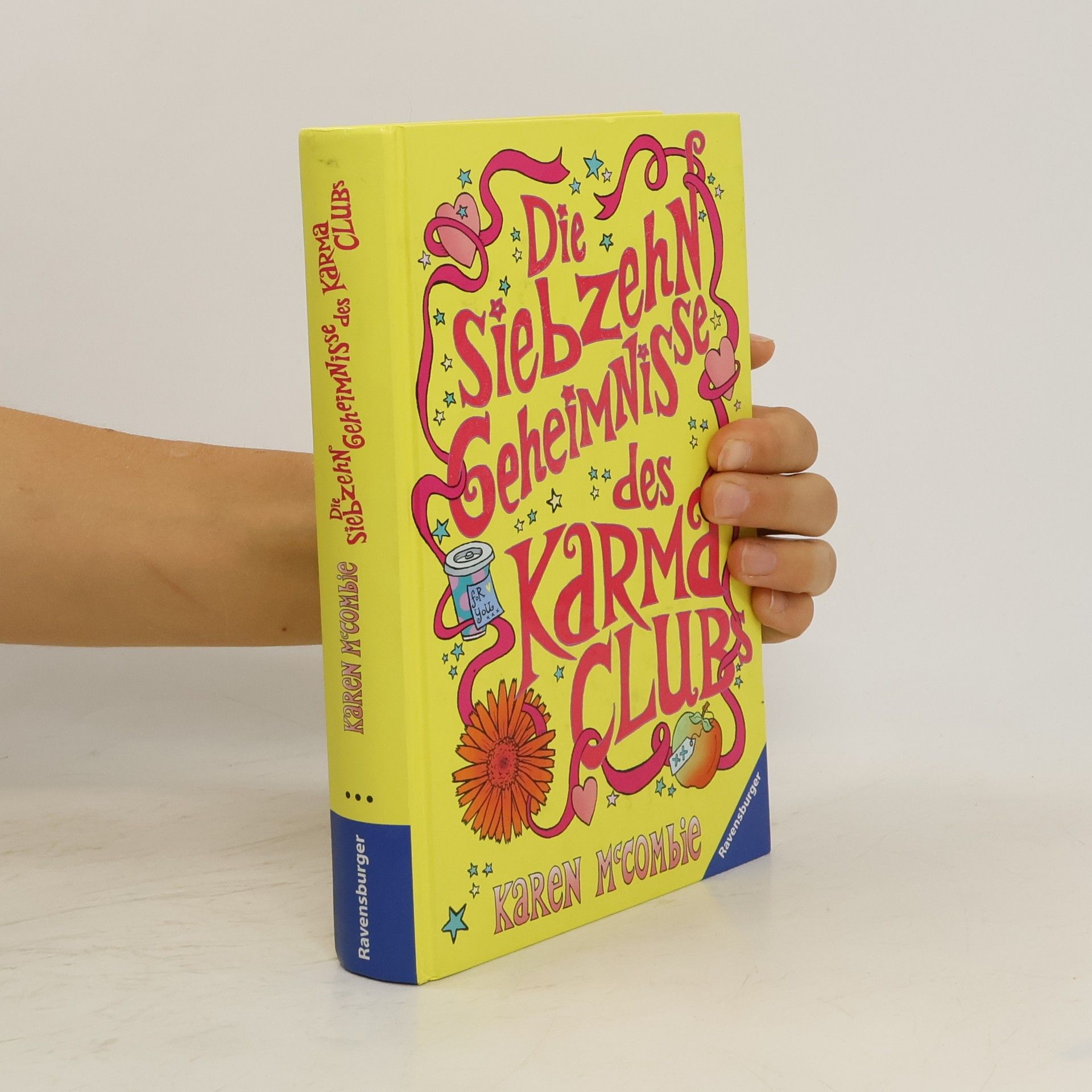 Karen McCombie Die siebzehn Geheimnisse des Karma-Clubs