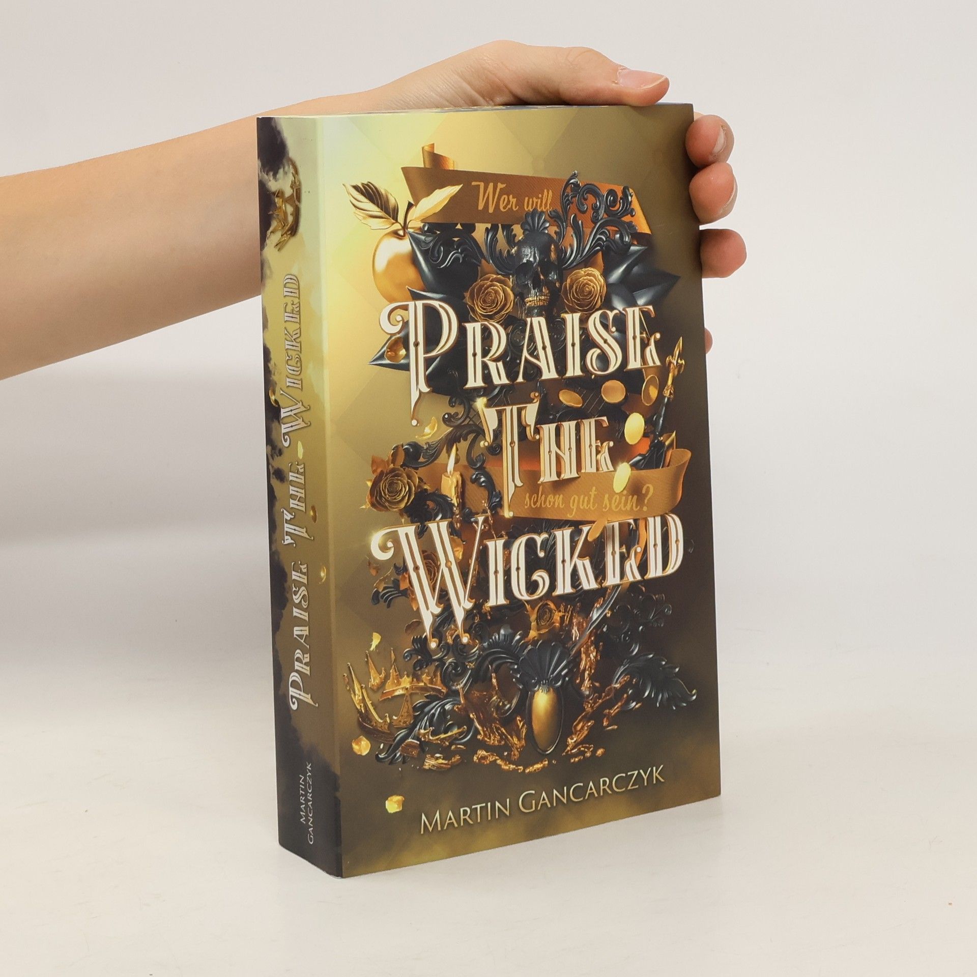 Martin Gancarczyk Praise The Wicked