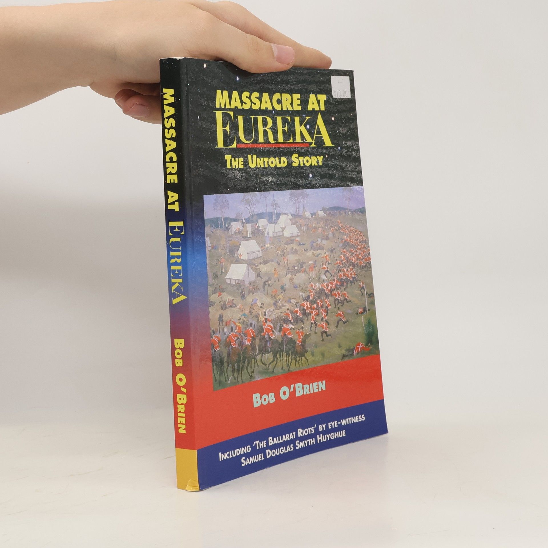 Basil Philip O'Brien Massacre at Eureka