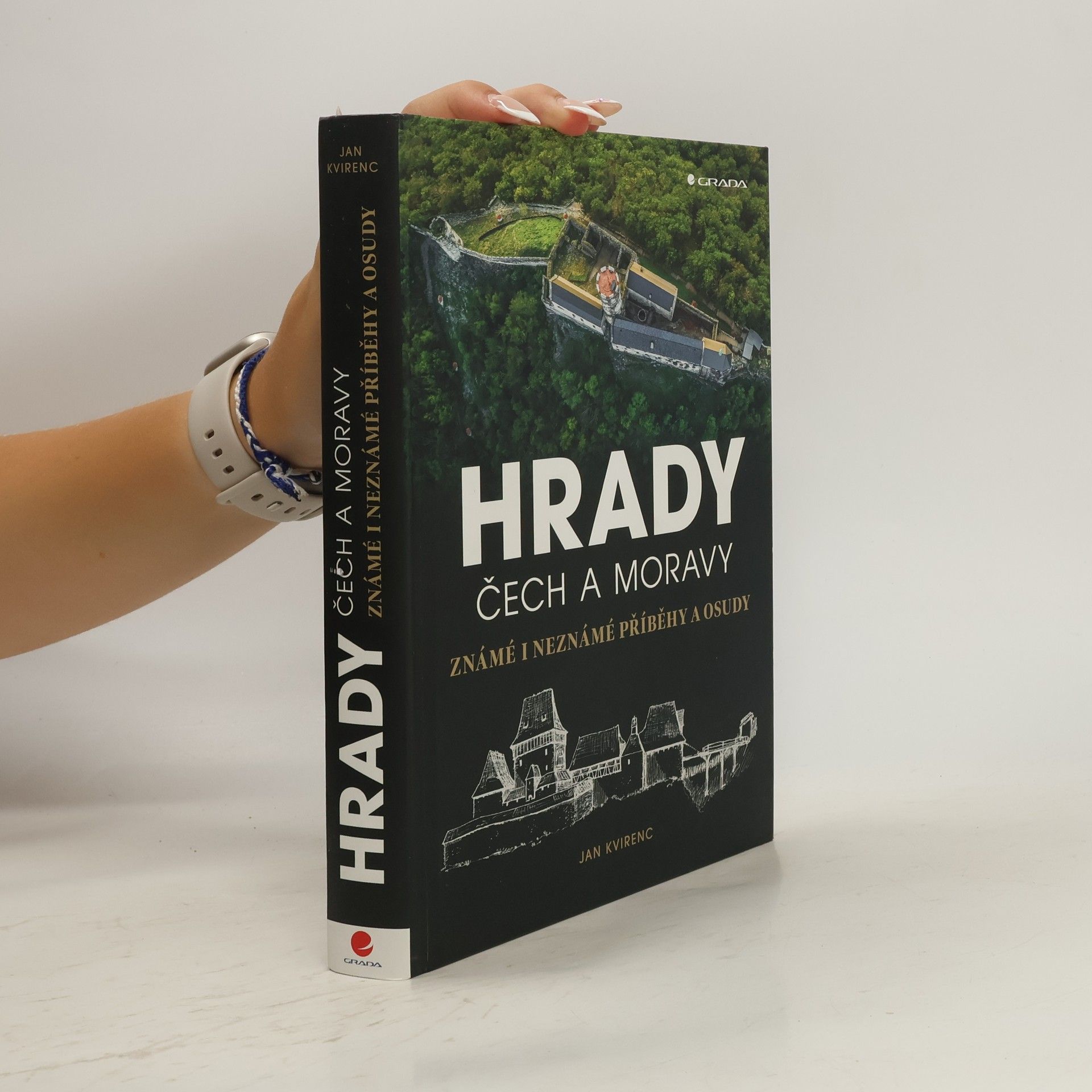 Jan Kvirenc Hrady Čech a Moravy